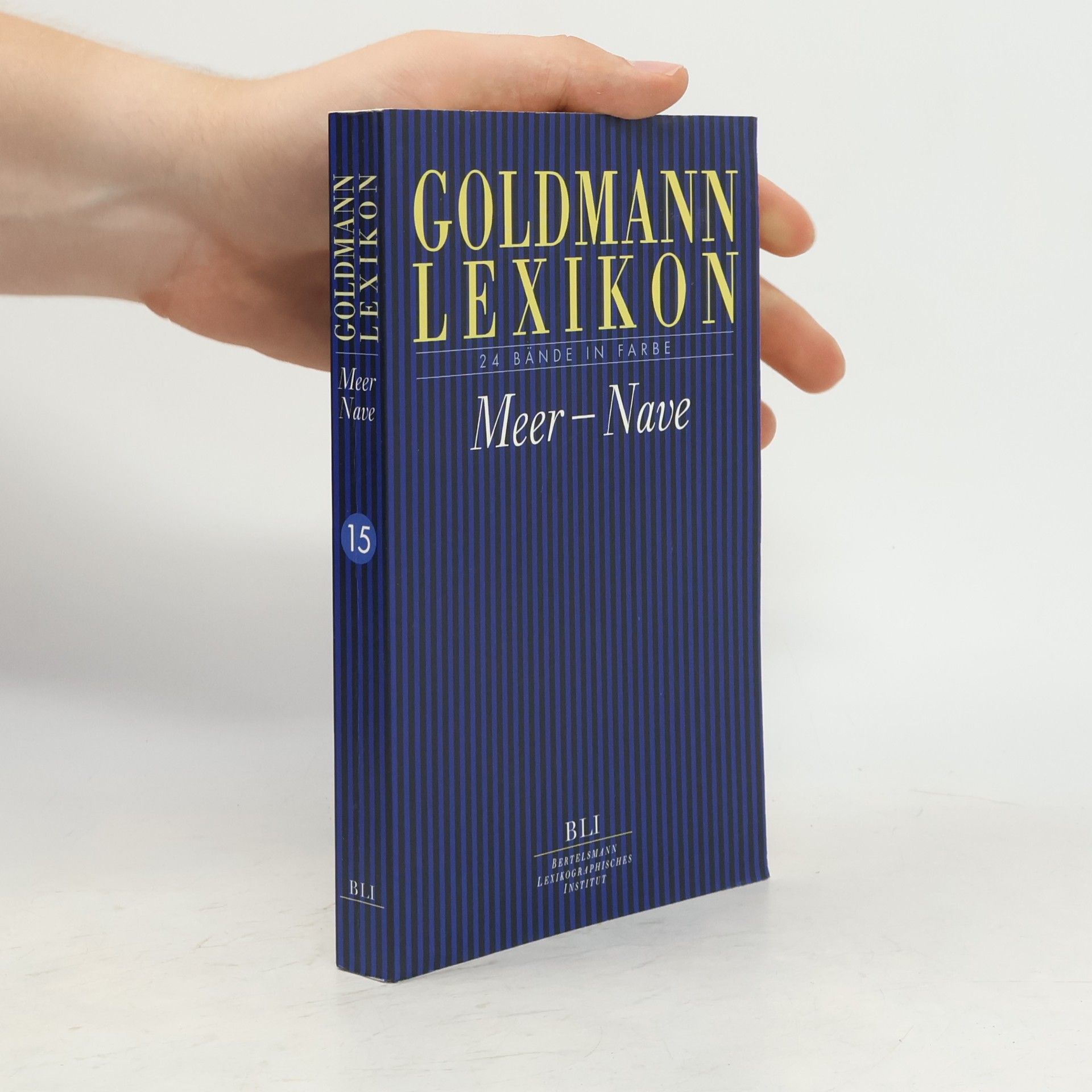 kolektiv Goldmann Lexikon. Band 15, Meer - Nave