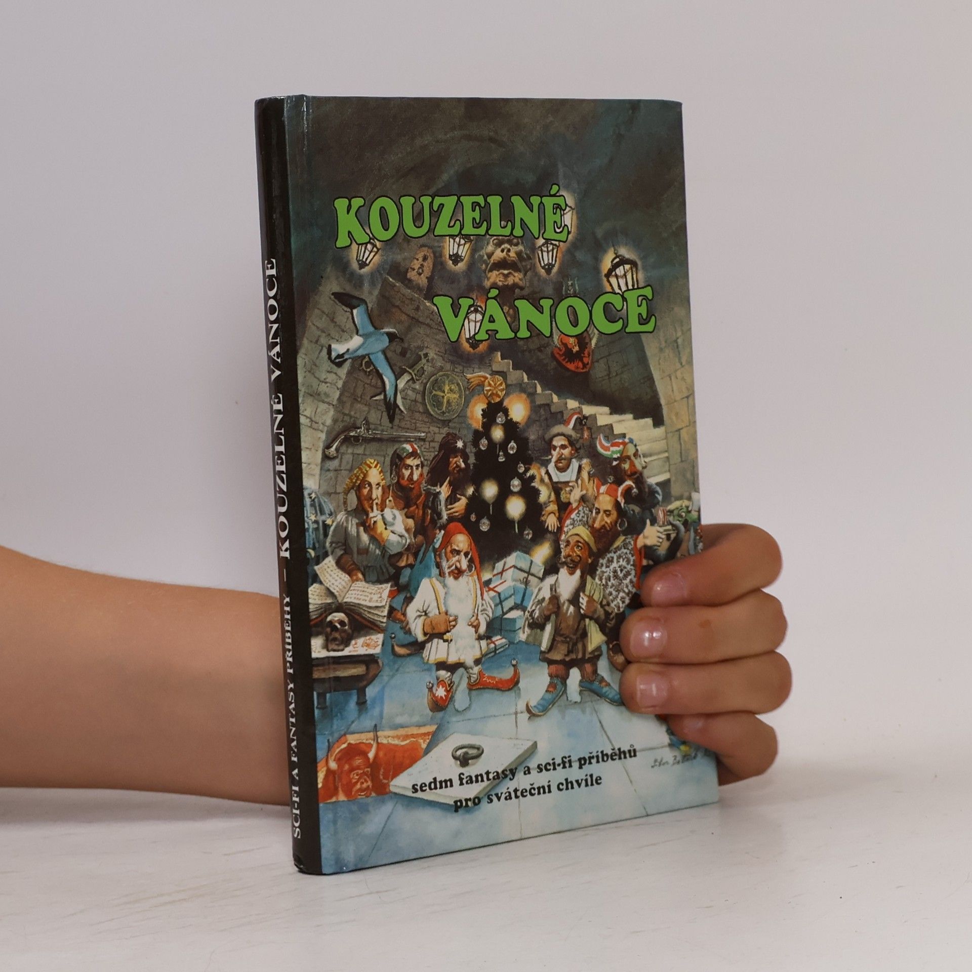 Kouzelné vánoce. Sedm fantasy a sci-fi příběhů pro sváteční chvíle