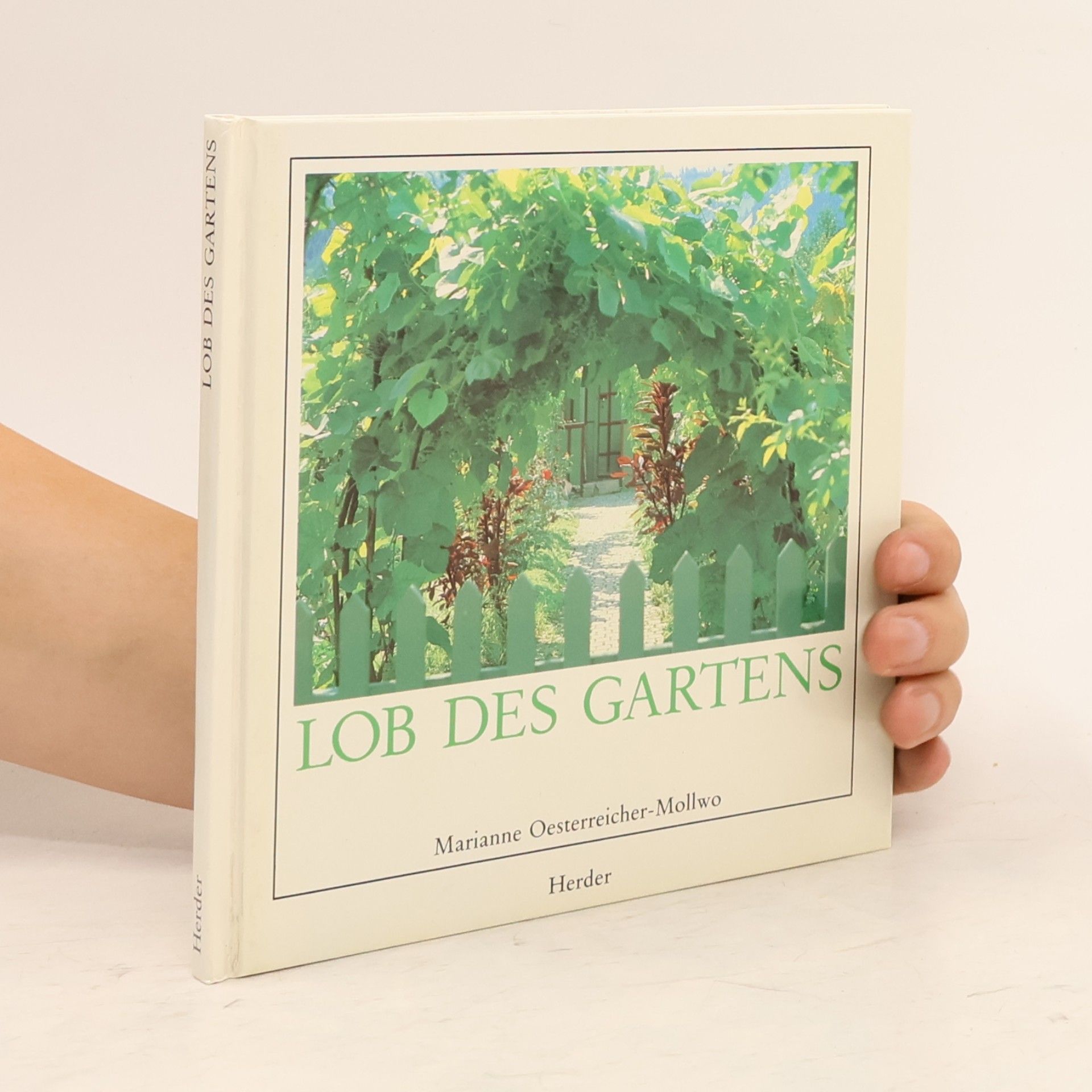 Marianne Oesterreicher-Mollwo Lob des Gartens