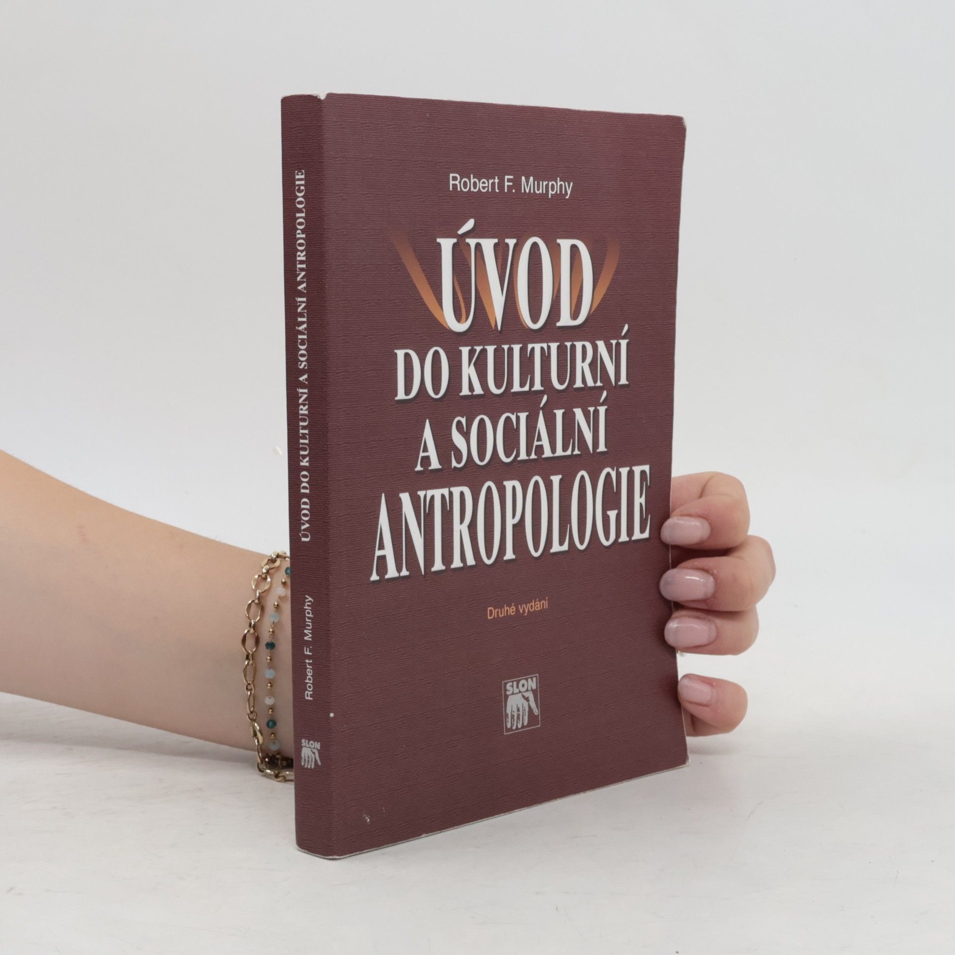 Robert F. Murphy Úvod do kulturní a sociální antropologie
