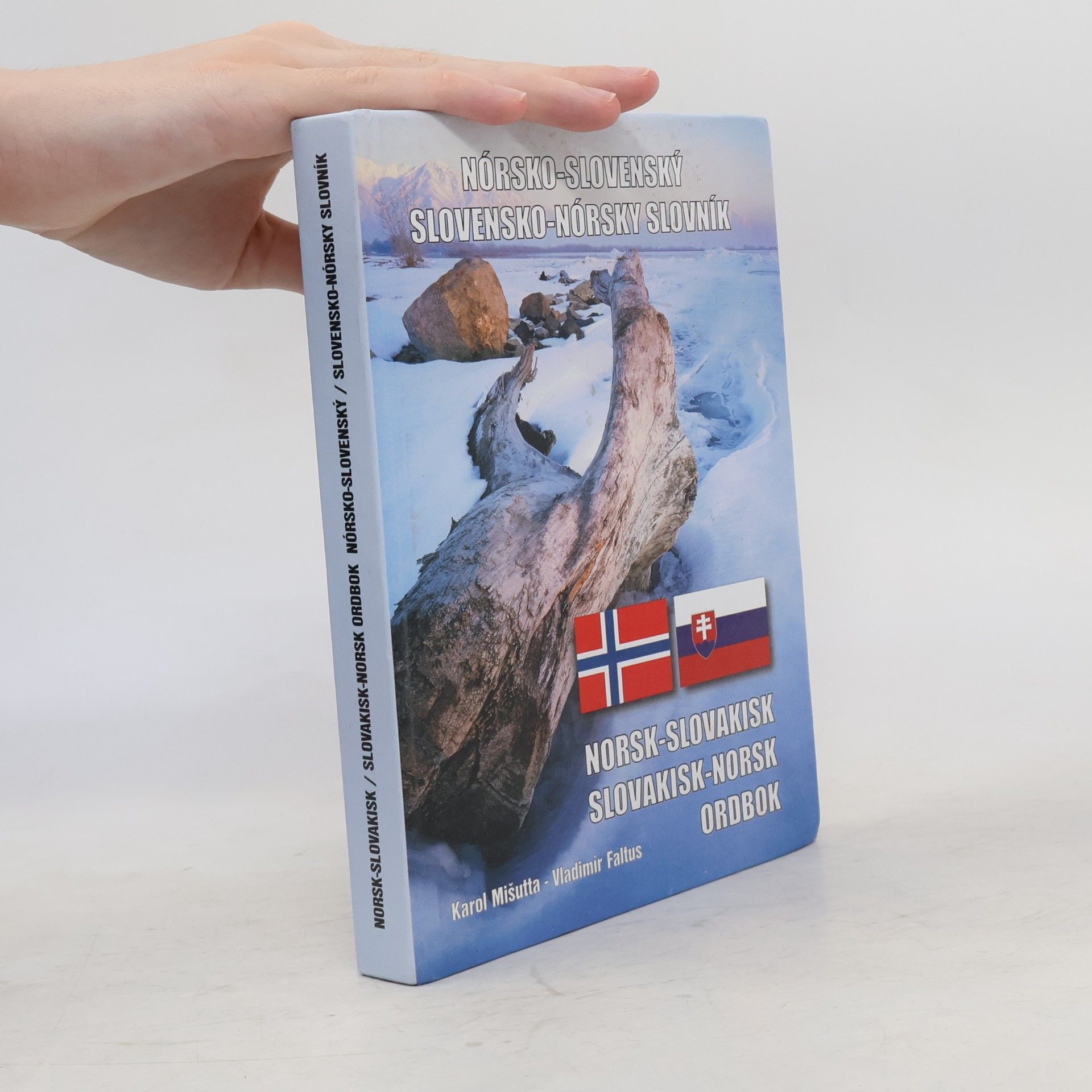 Karol Mišutta Norsk-slovakisk slovakisk-norsk ordbok