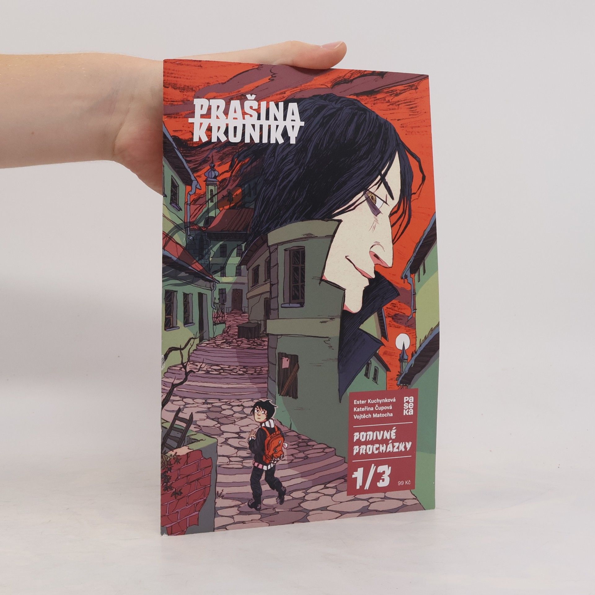 Kateřina Čupová Prašina. Podivné pocházky 1