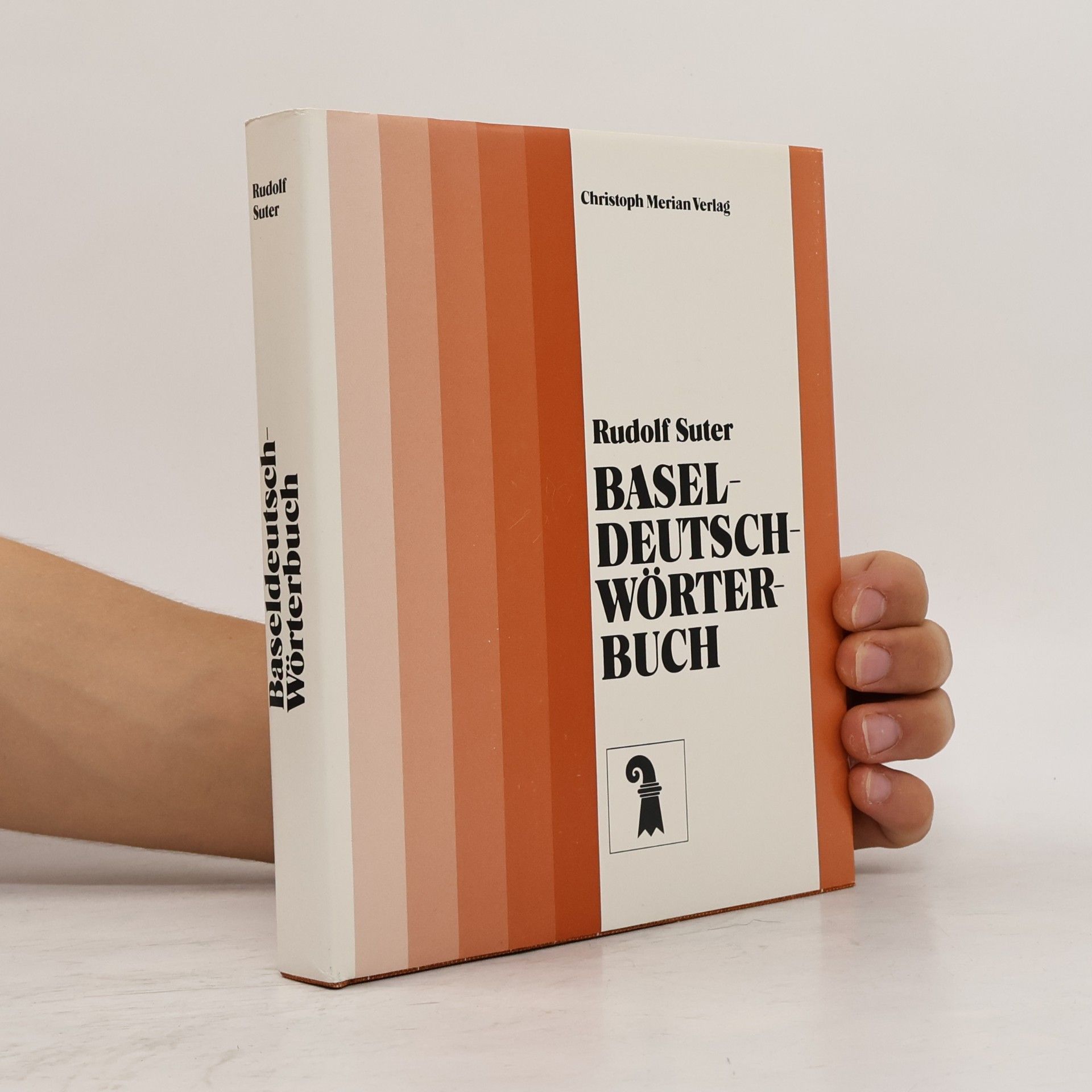 Rudolf Suter Baseldeutsch-Wörterbuch