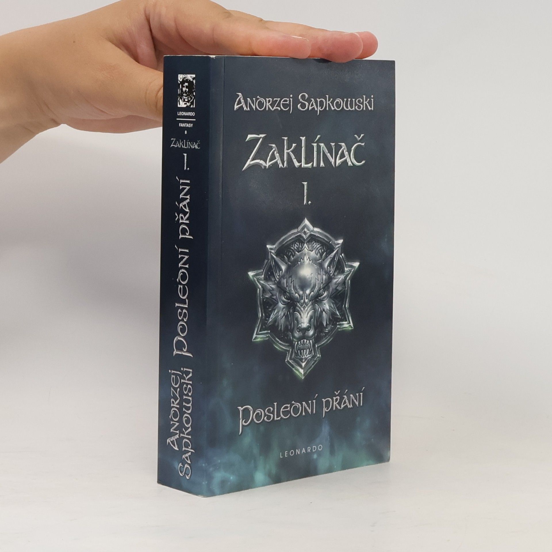 Andrzej Sapkowski Zaklínač I. Poslední přání