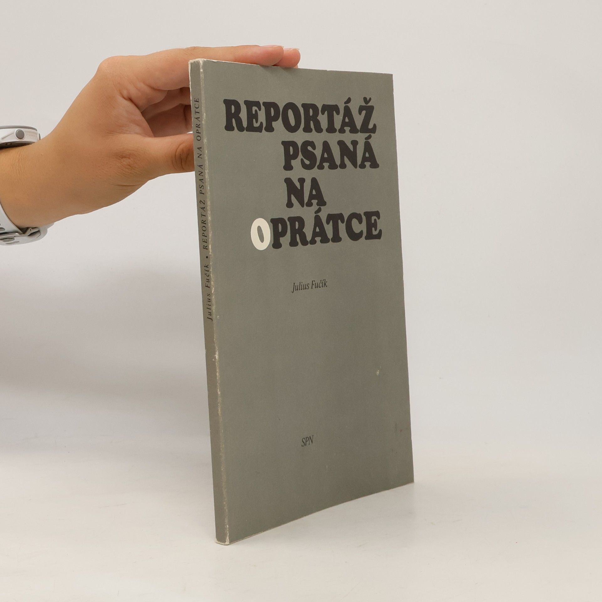 Julius Fučík Reportáž psaná na oprátce
