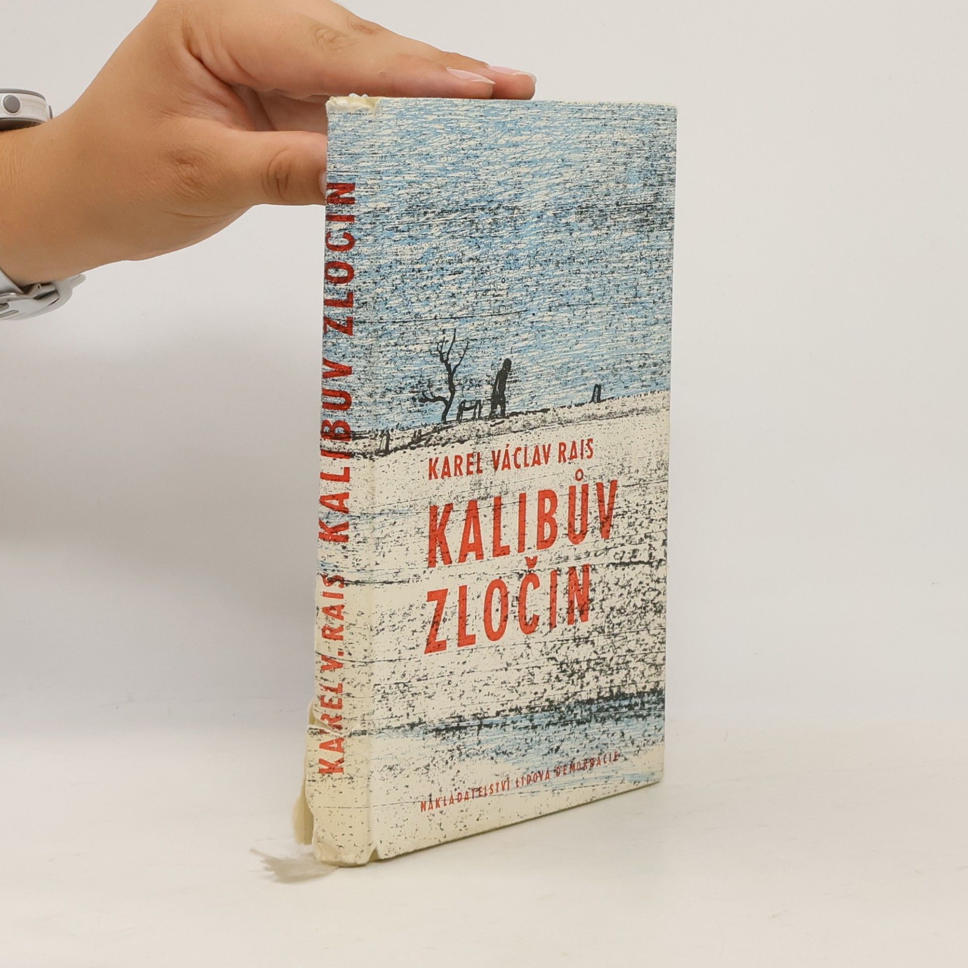 Karel Václav Rais Kalibův zločin