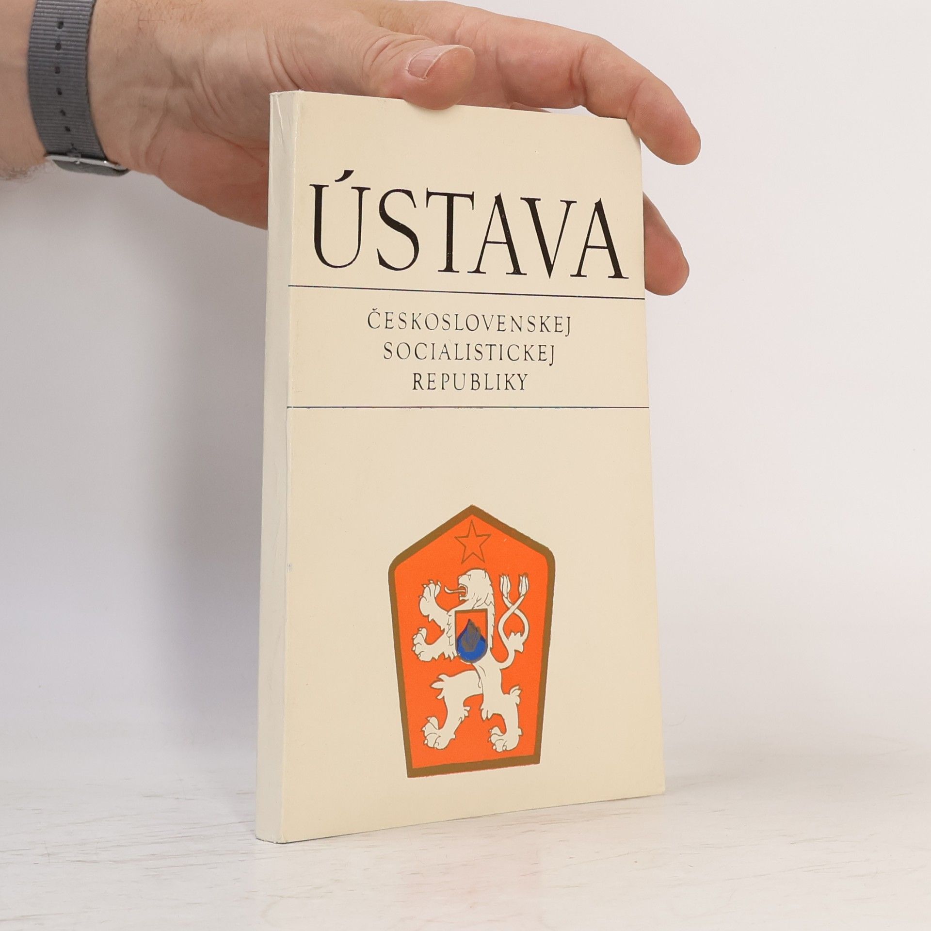 Various authors Ústava Československej socialistickej republiky