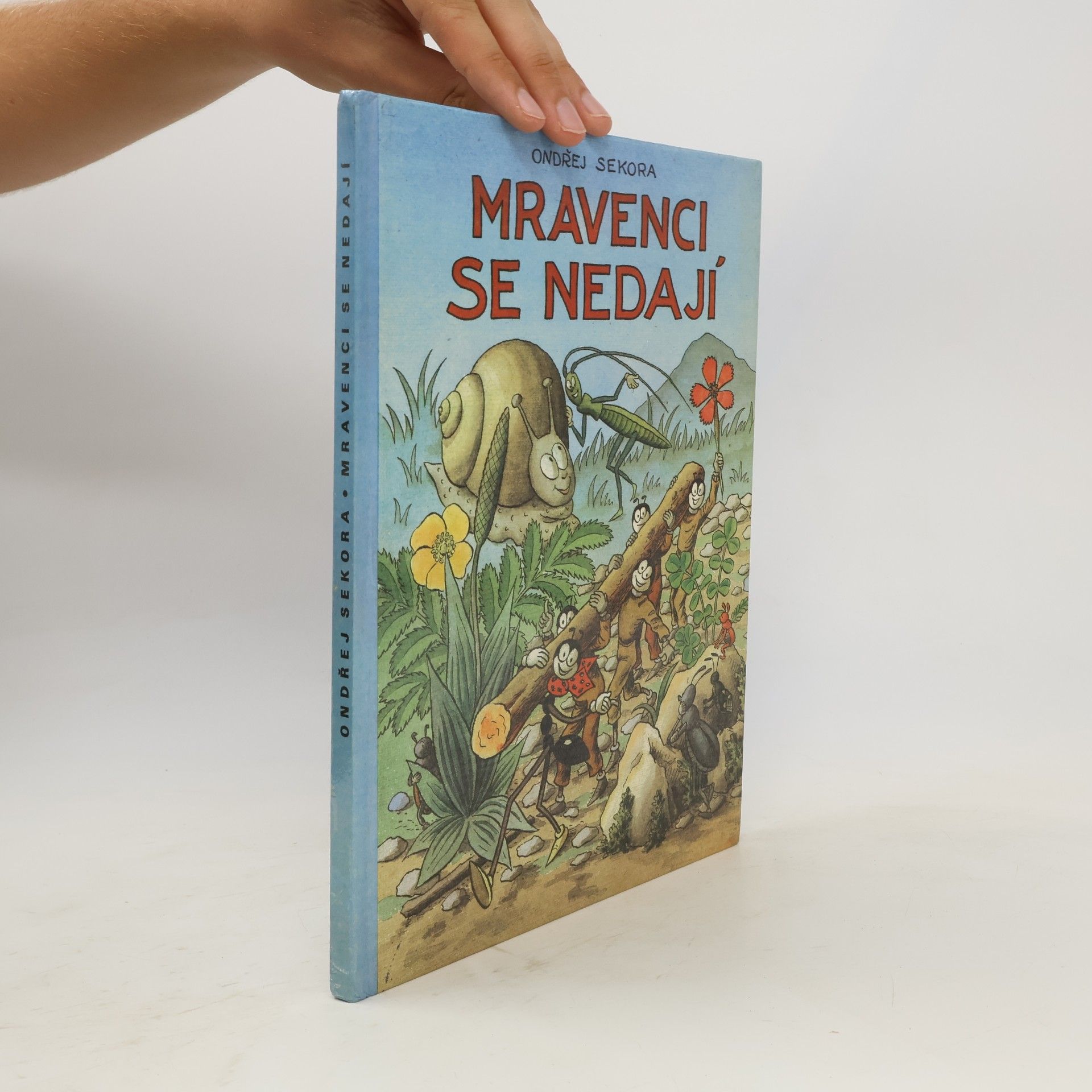 Ondřej Sekora Mravenci se nedají