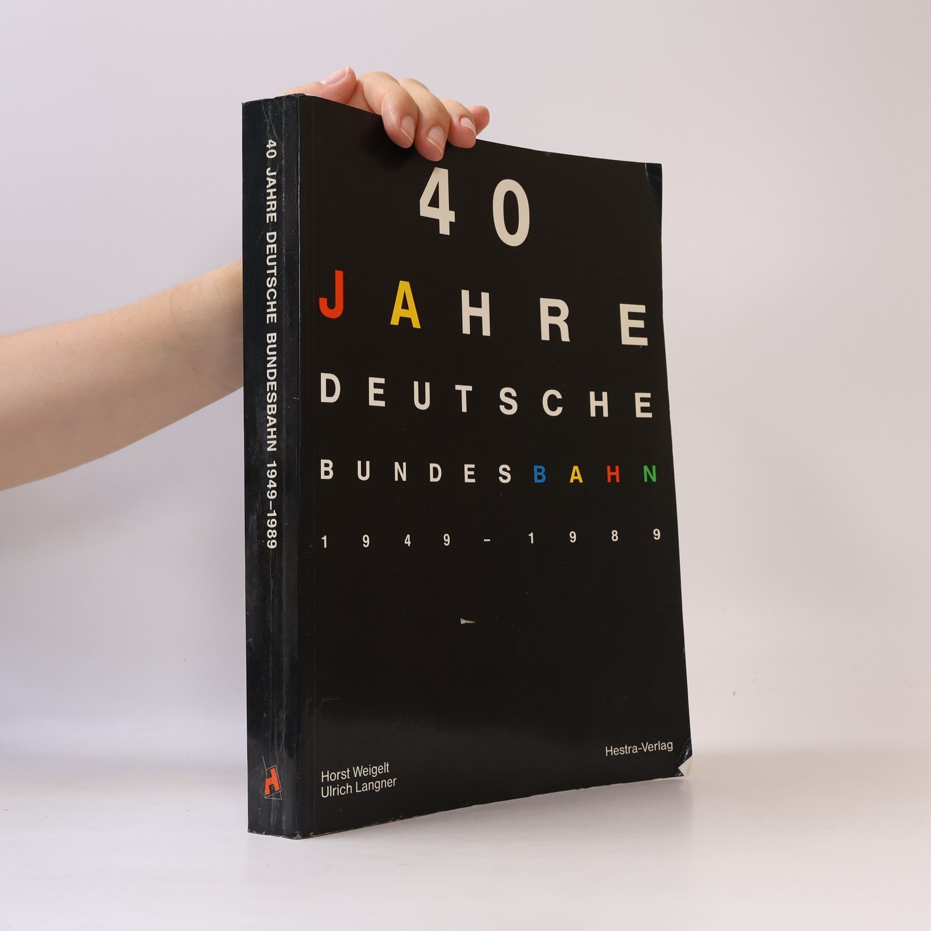 Ulrich Langner 40 Jahre Deutsche Bundesbahn