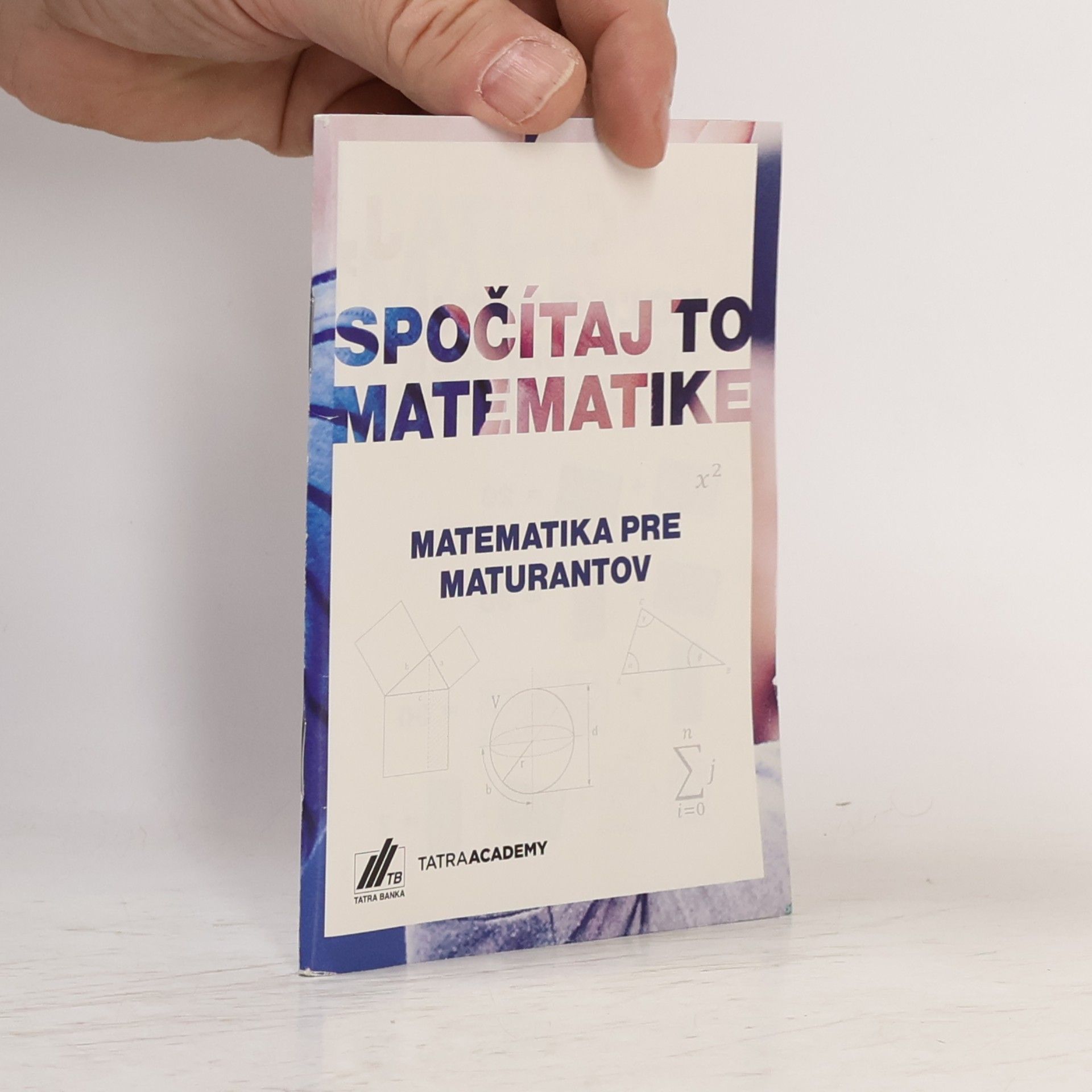 Autorenkollektiv Spočítaj to matematike. Matematika pre maturantov