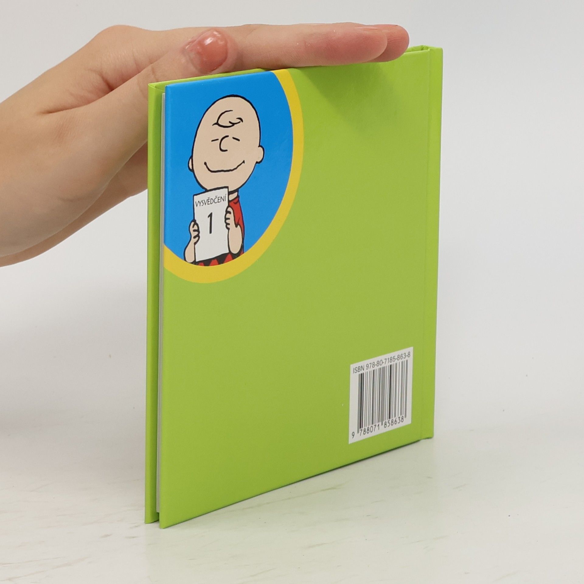 Charles M. Schulz Štěstí je... přítulné štěně