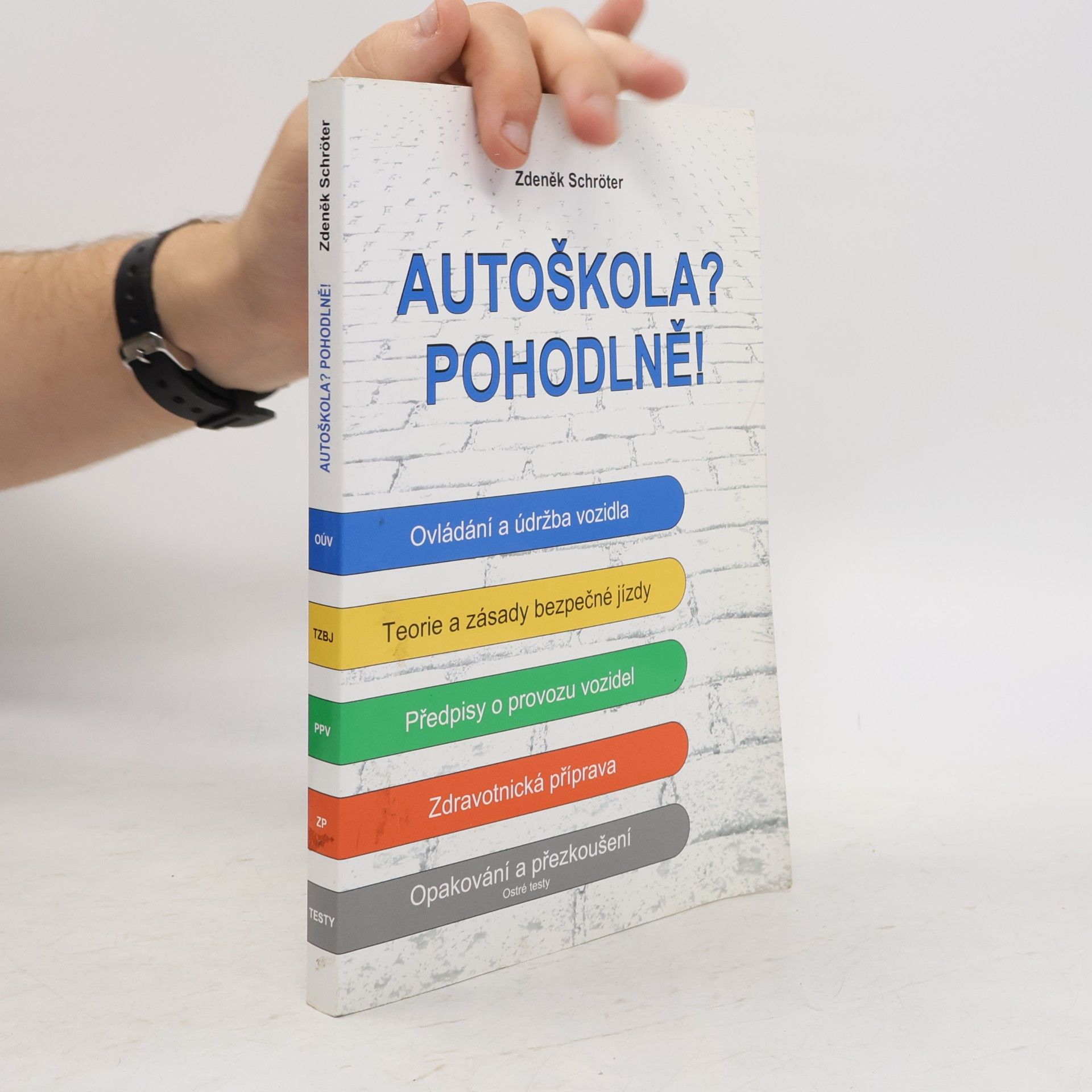 Zdeněk Schröter Autoškola? Pohodlně!