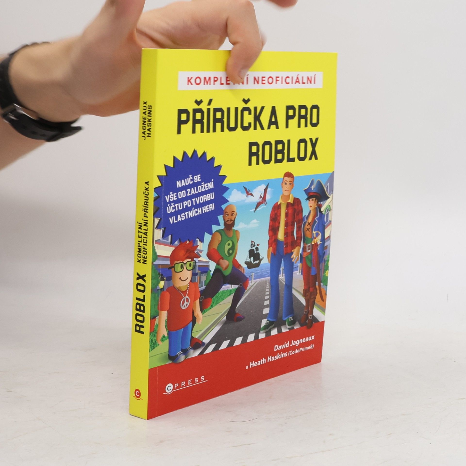 David Jagneaux Kompletní neoficiální příručka pro Roblox