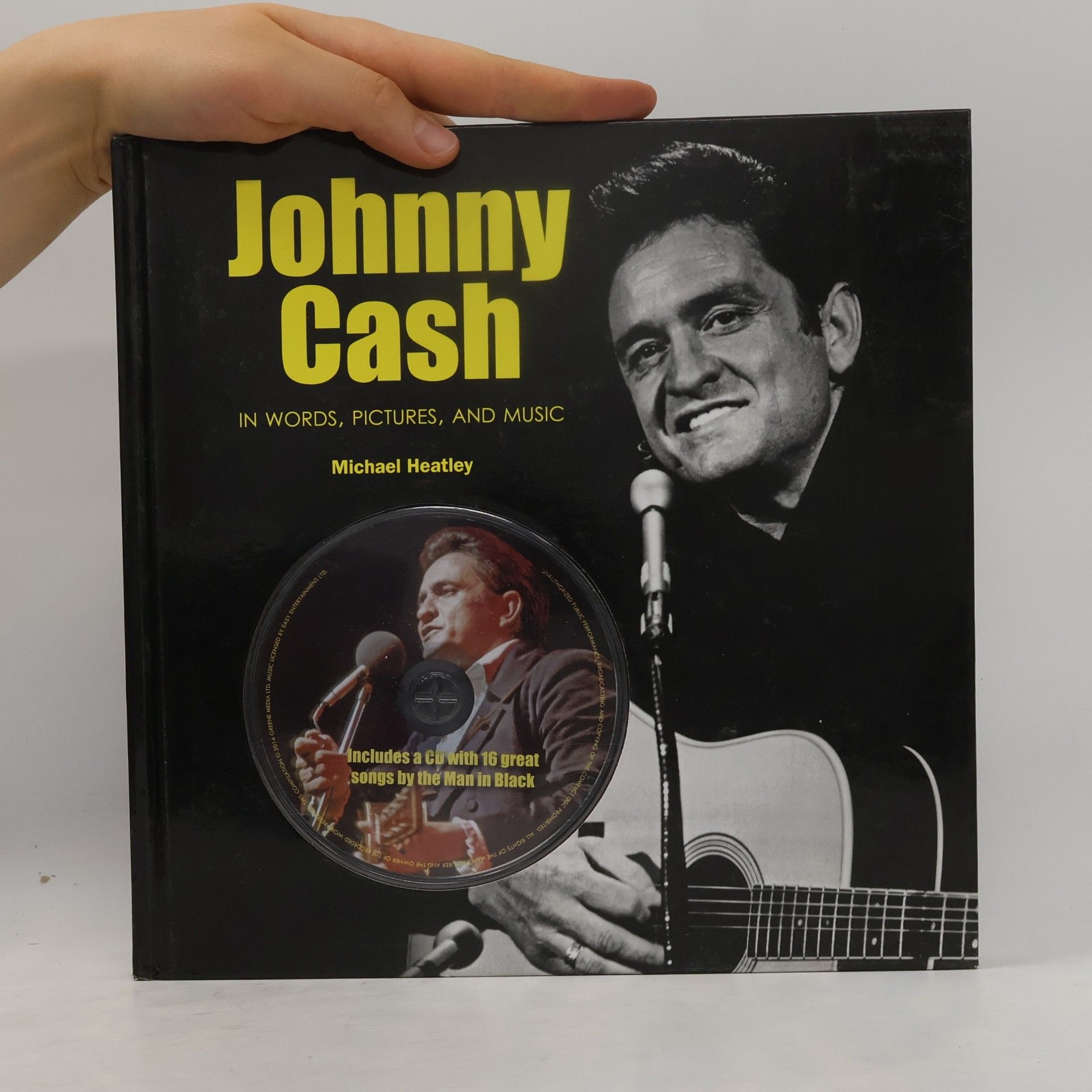 Michael Heatley Johnny Cash in Words, Pictures, and Music