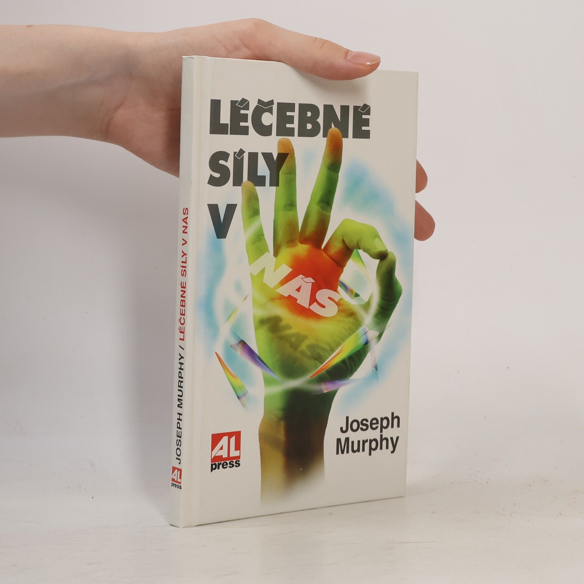 Joseph Murphy Léčebné síly v nás