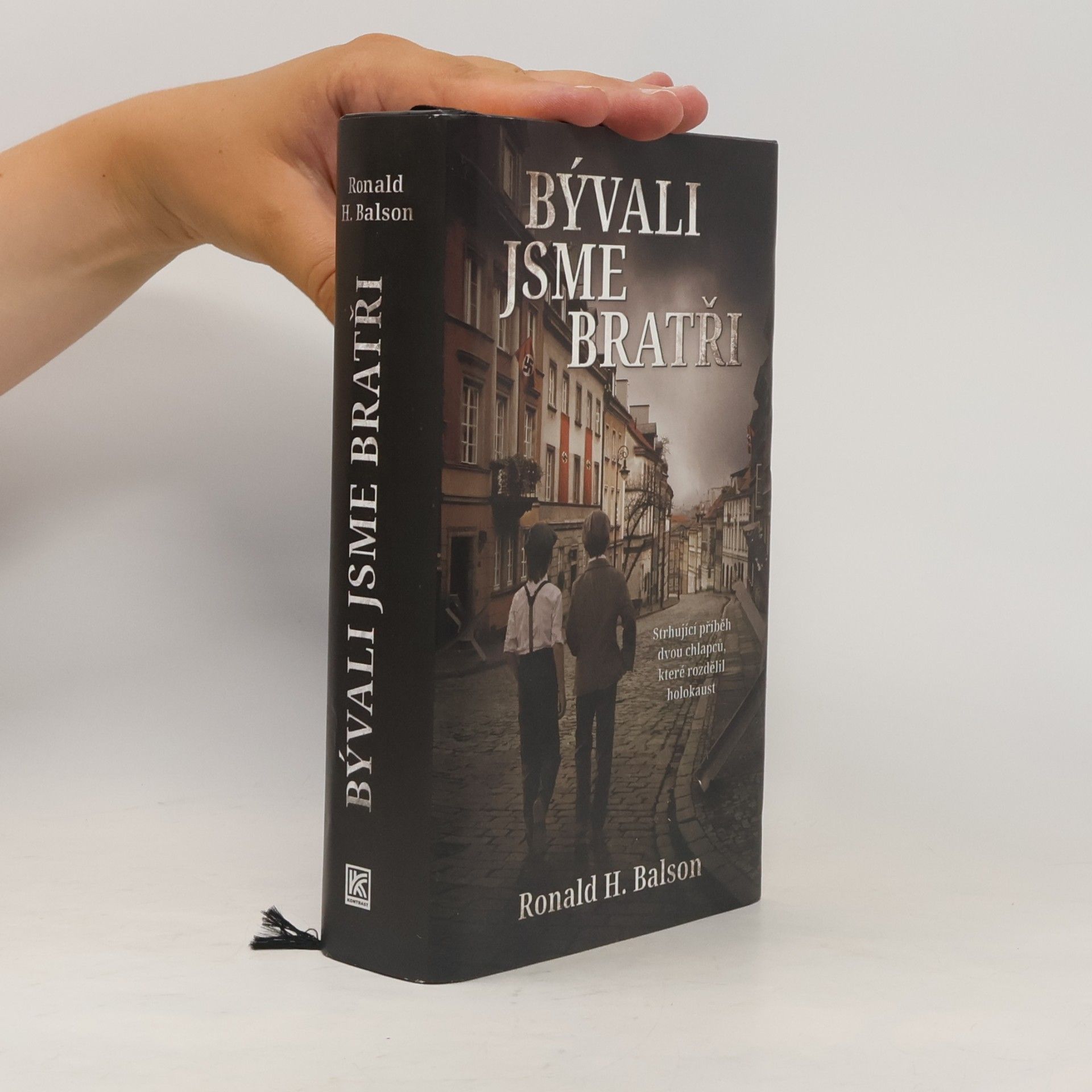Ronald H. Balson Bývali jsme bratři