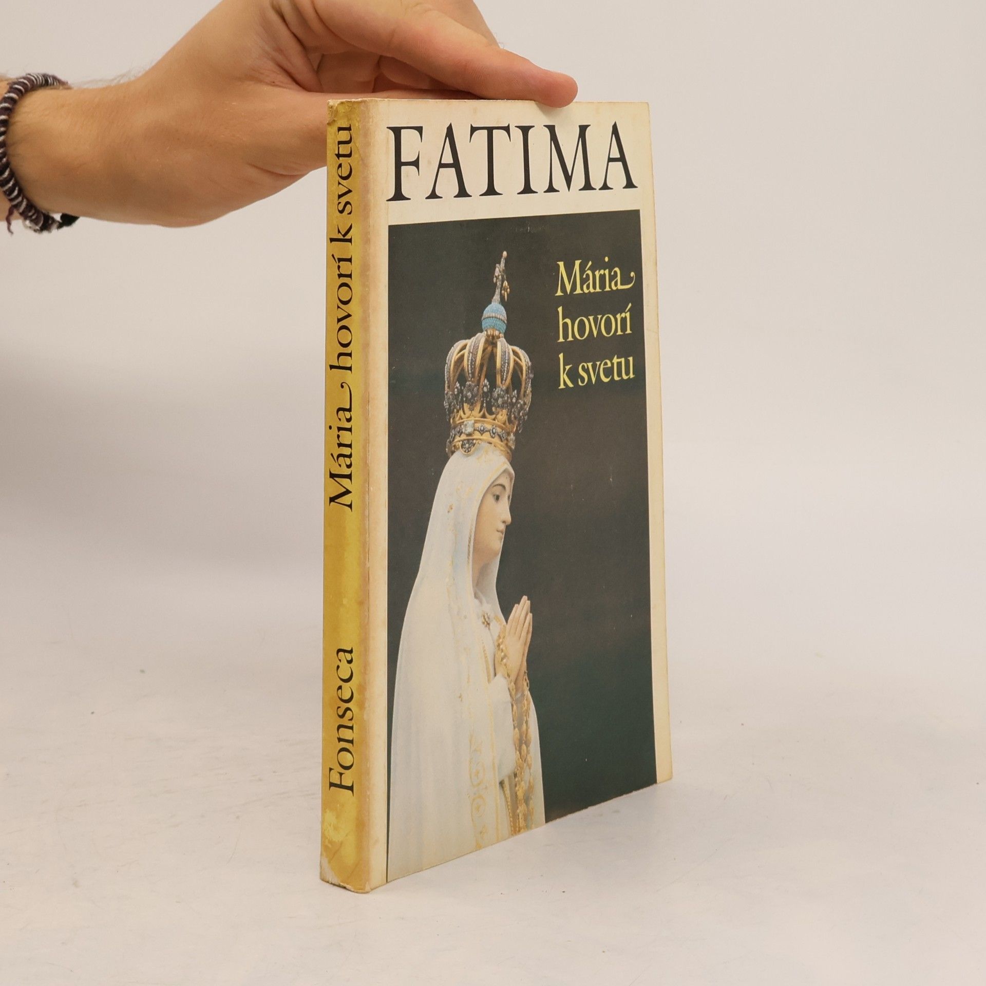 Gonzaga da Fonseca Fatima: Mária hovorí k svetu