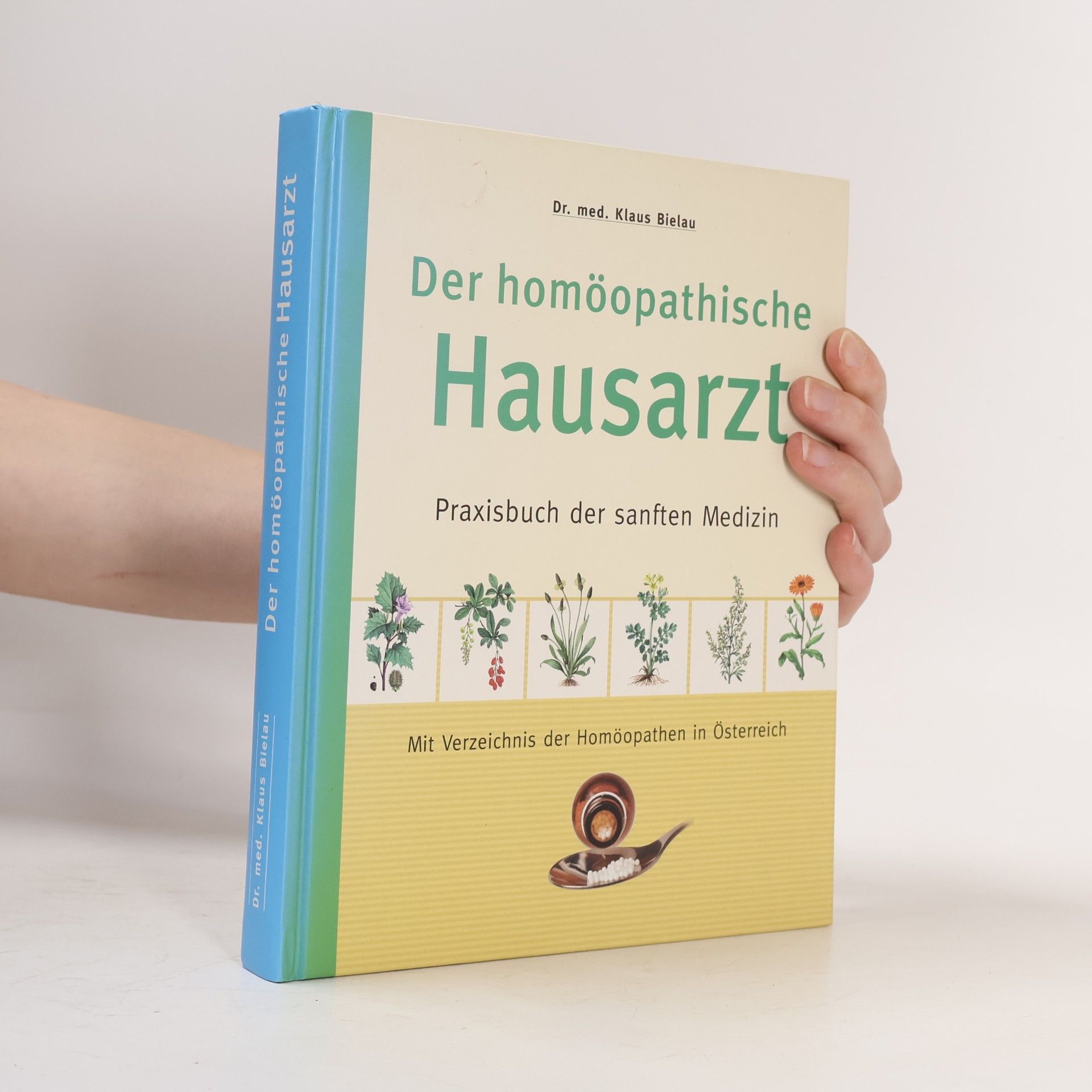 Klaus Bielau Der homöopathische Hausarzt