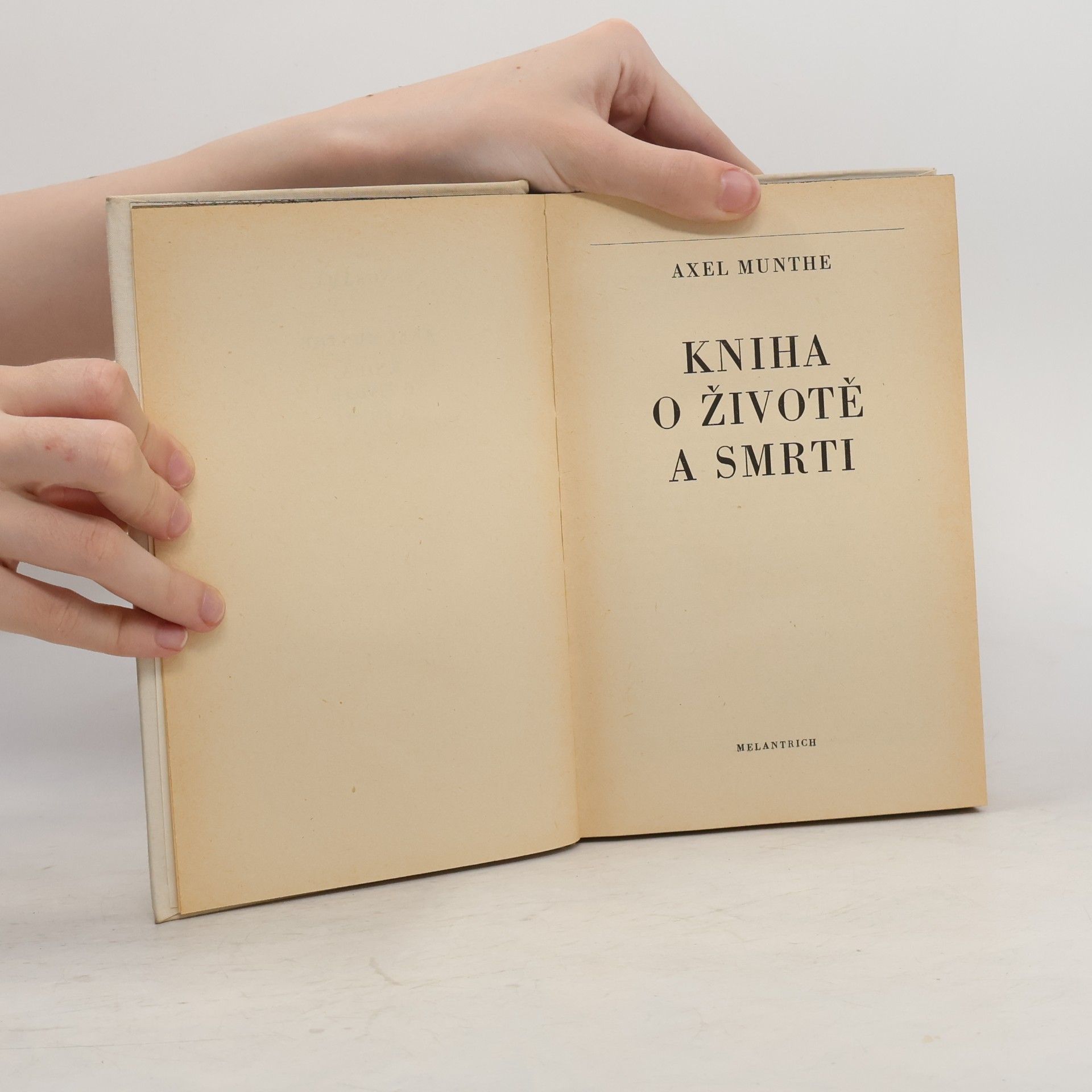 Axel Munthe Kniha o životě a smrti