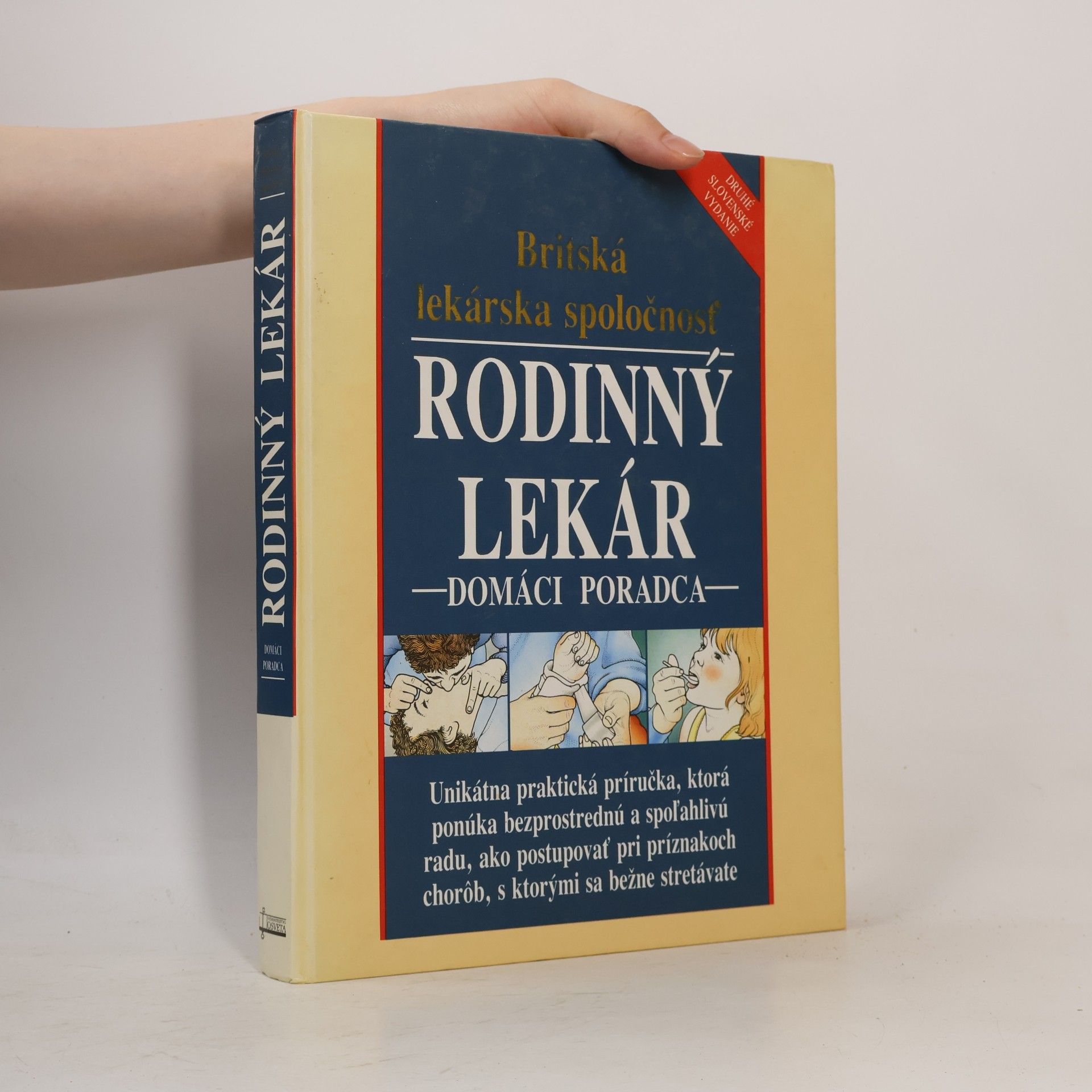 Kolektiv autorů Rodinný lekár: Domáci poradca