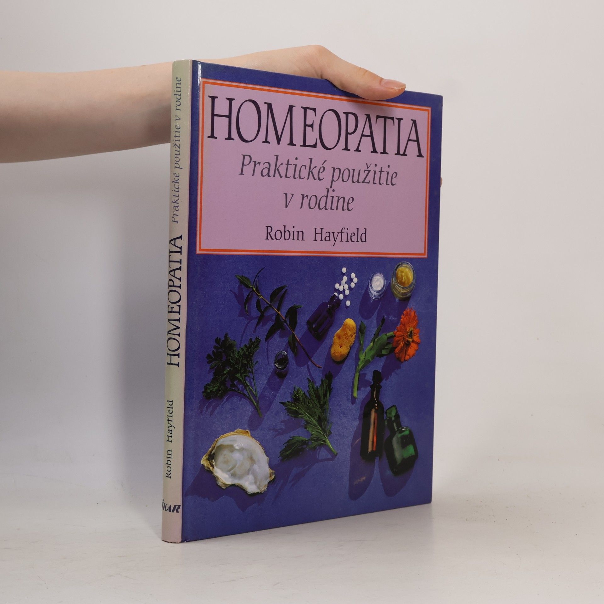 Homeopatia, Praktické použitie v rodine