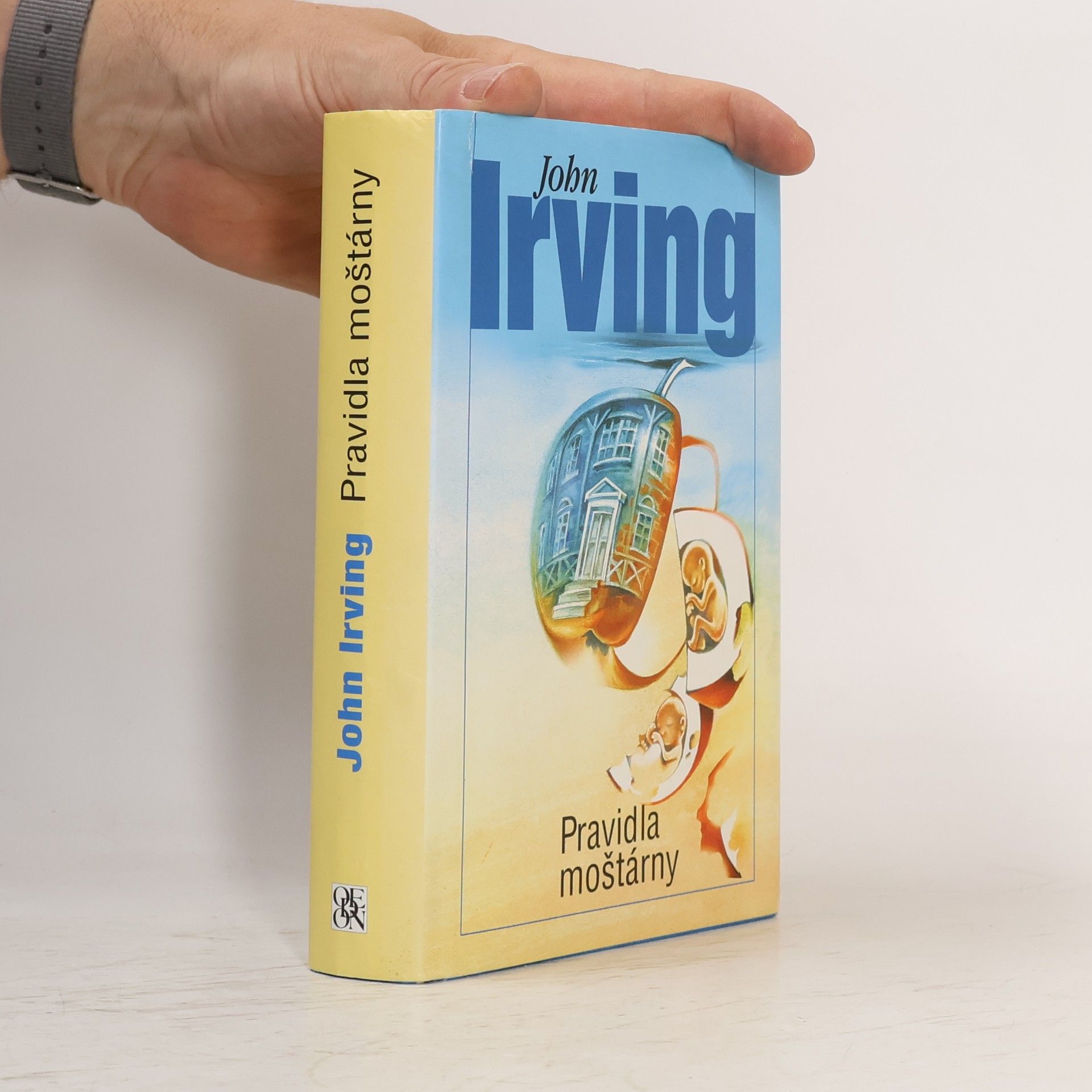 John Irving Pravidla moštárny