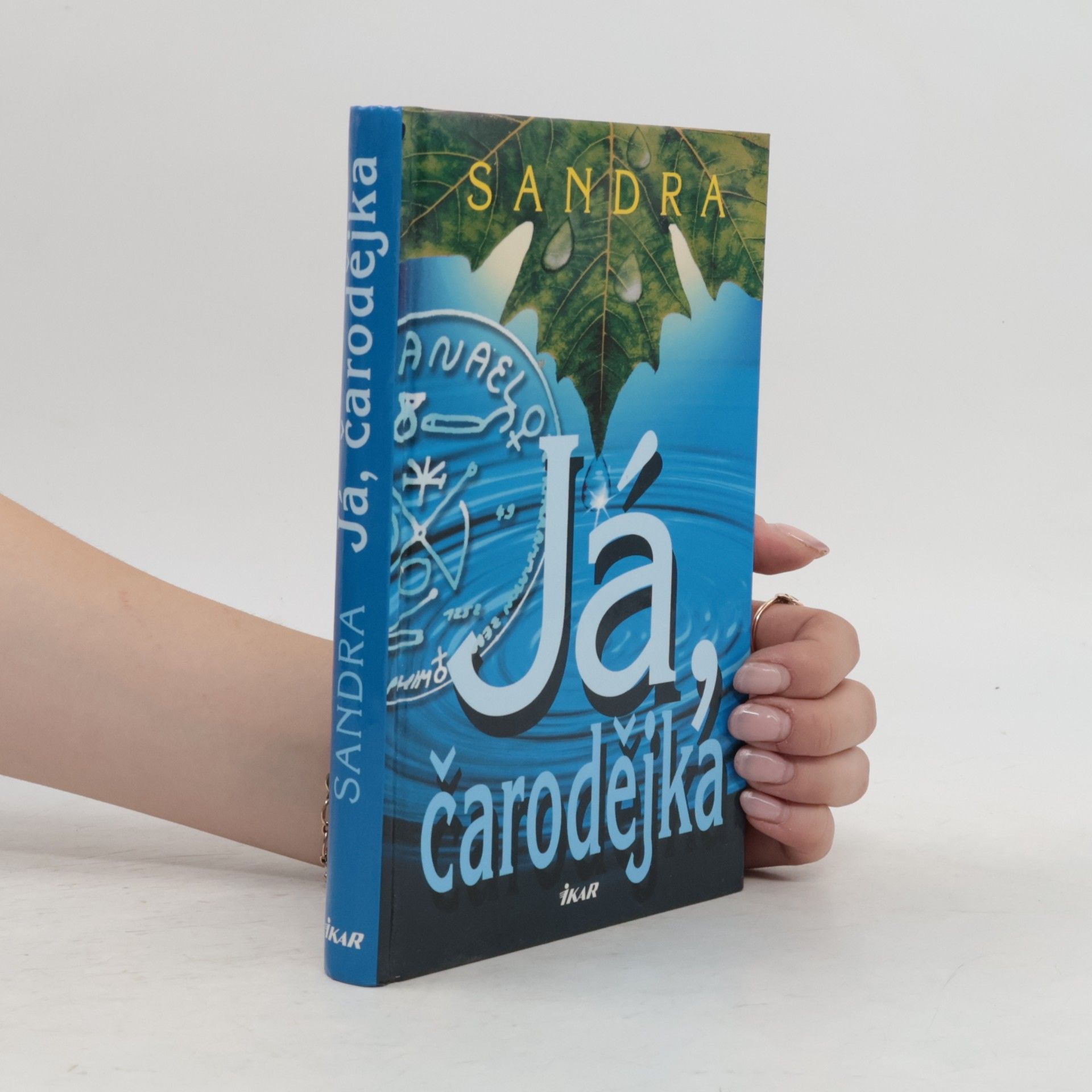 Sandra Já, čarodějka
