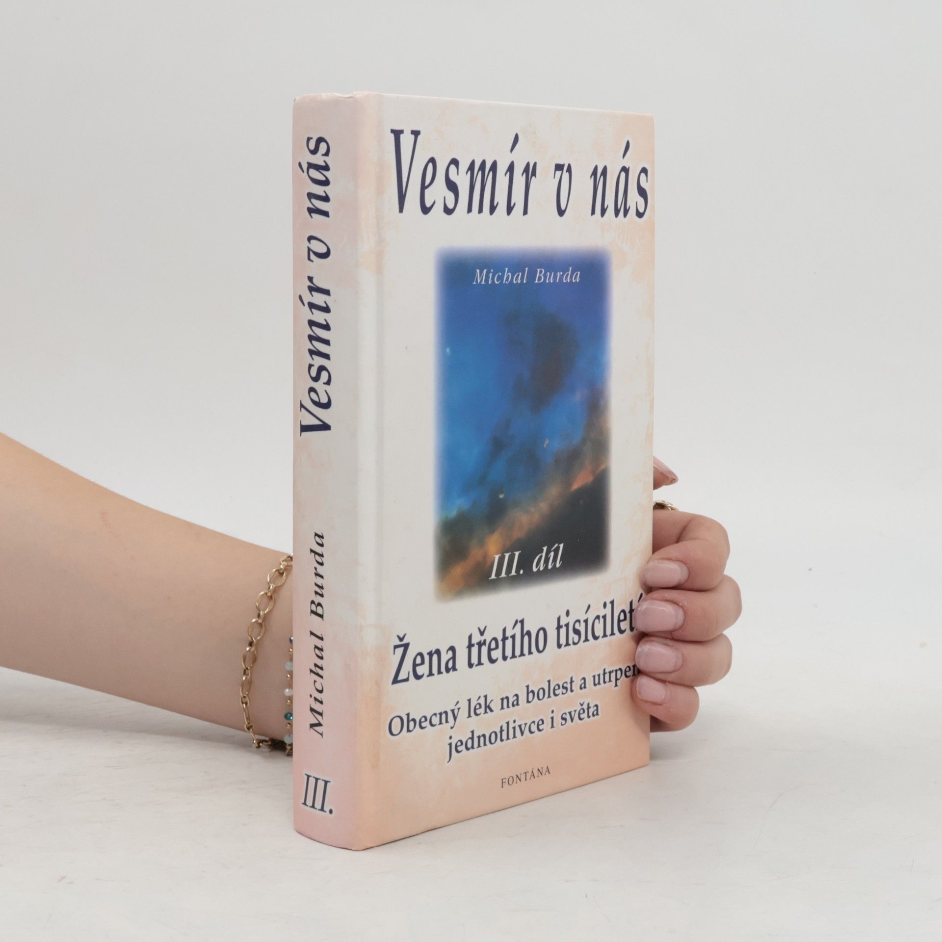 Michal Burda Vesmír v nás. III. díl, Žena třetího tisíciletí