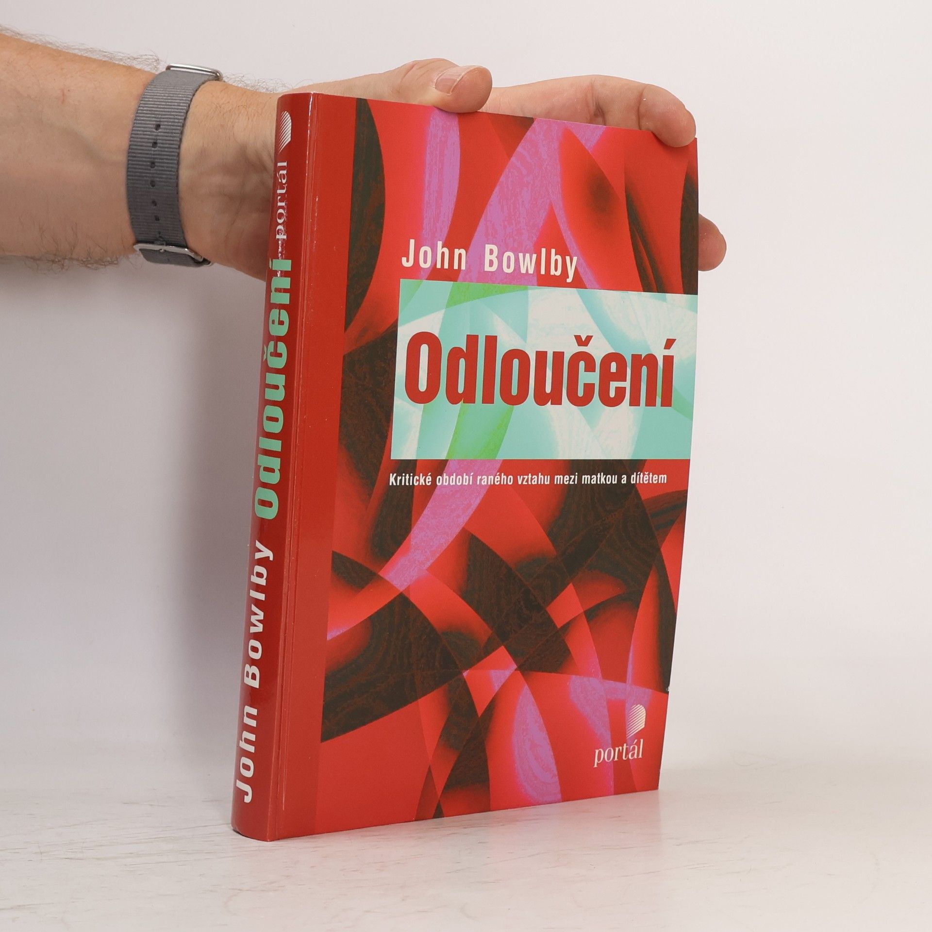 John Bowlby Odloučení