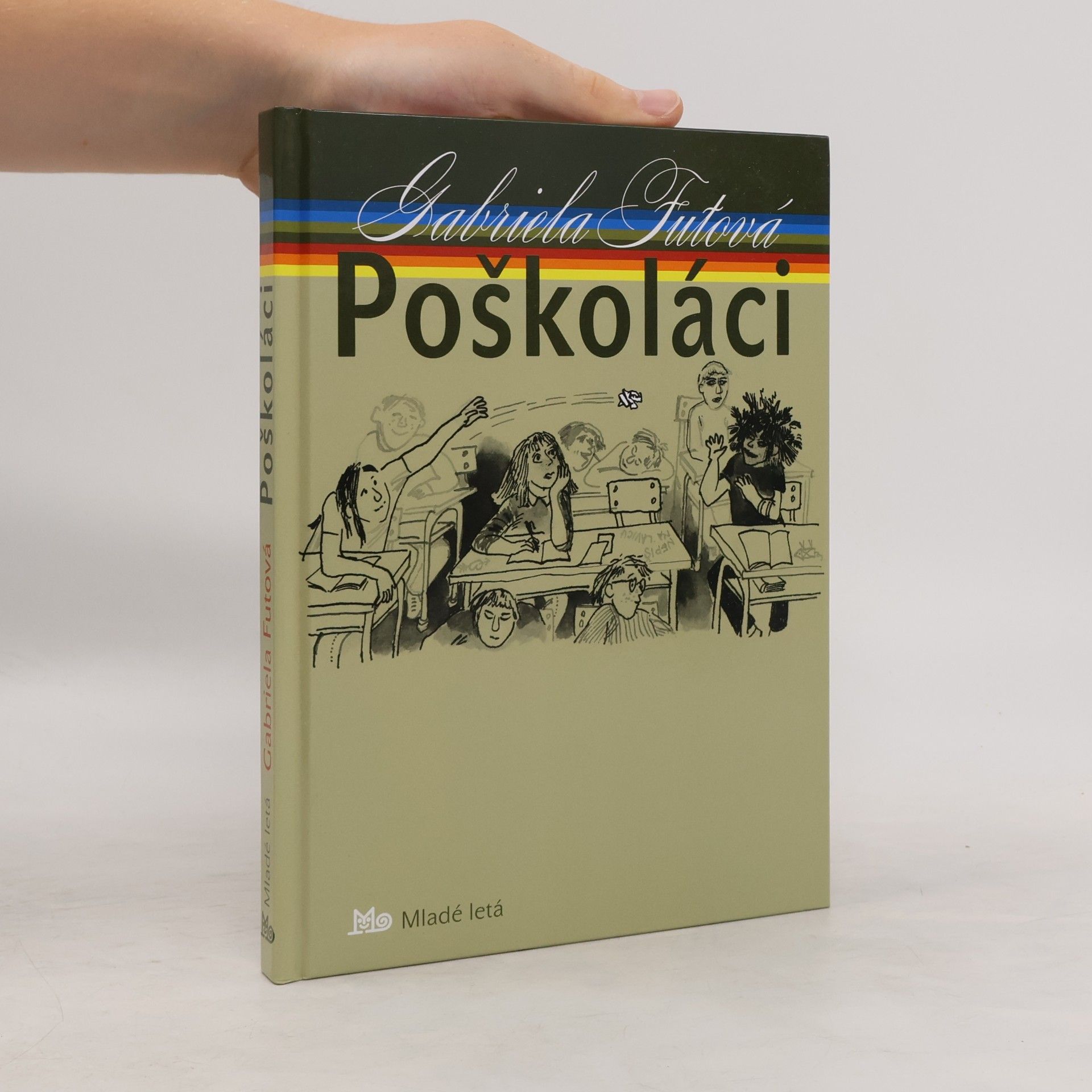 Gabriela Futová Poškoláci - 4. vyd.