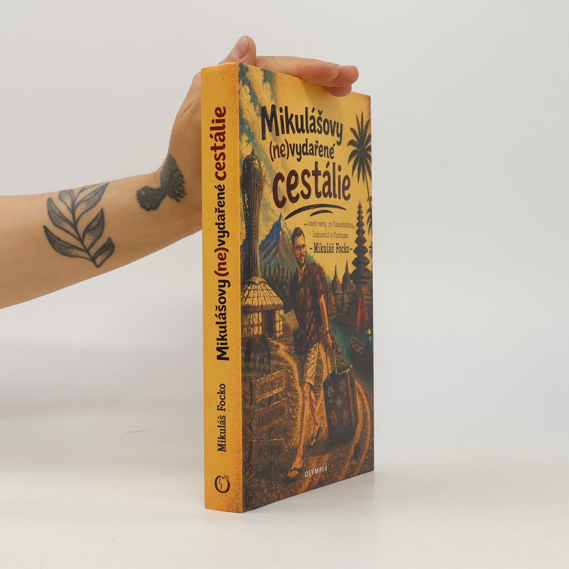 Mikuláš Focko Mikulášovy (ne)vydařené cestálie ... aneb cesty po Kazachstánu, Indonésii a Vietnamu