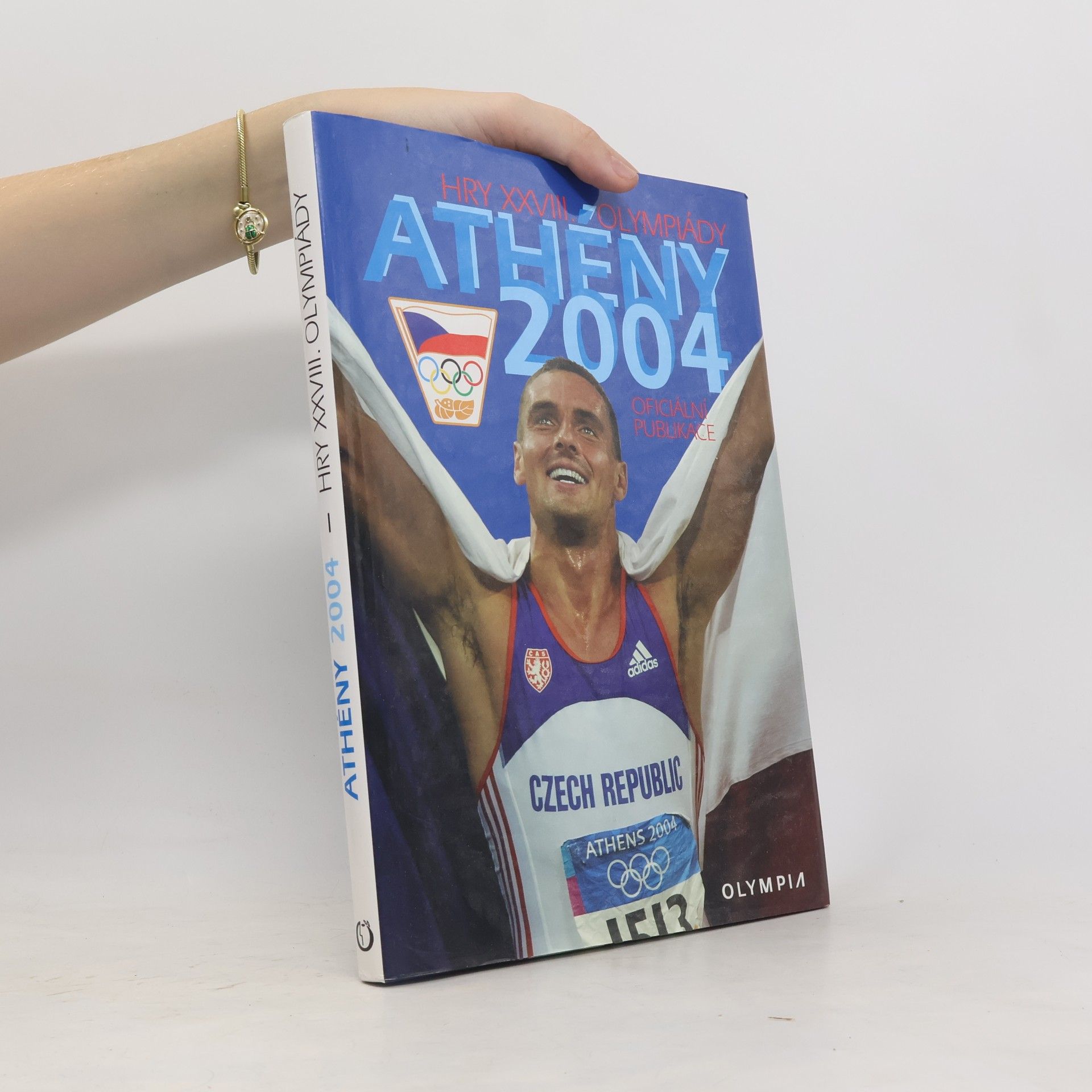 Autorenkollektiv Athény 2004: Hry XXVIII. Olympiády