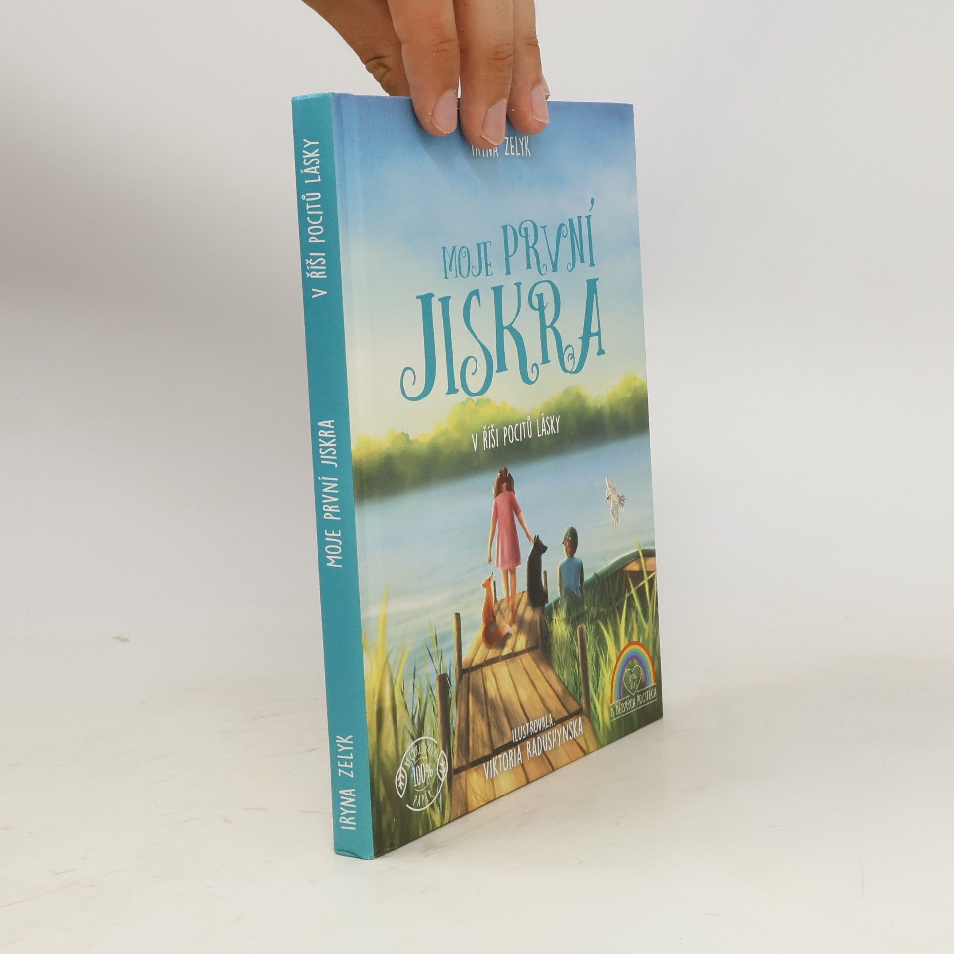 Iryna Zelyk Moje první jiskra