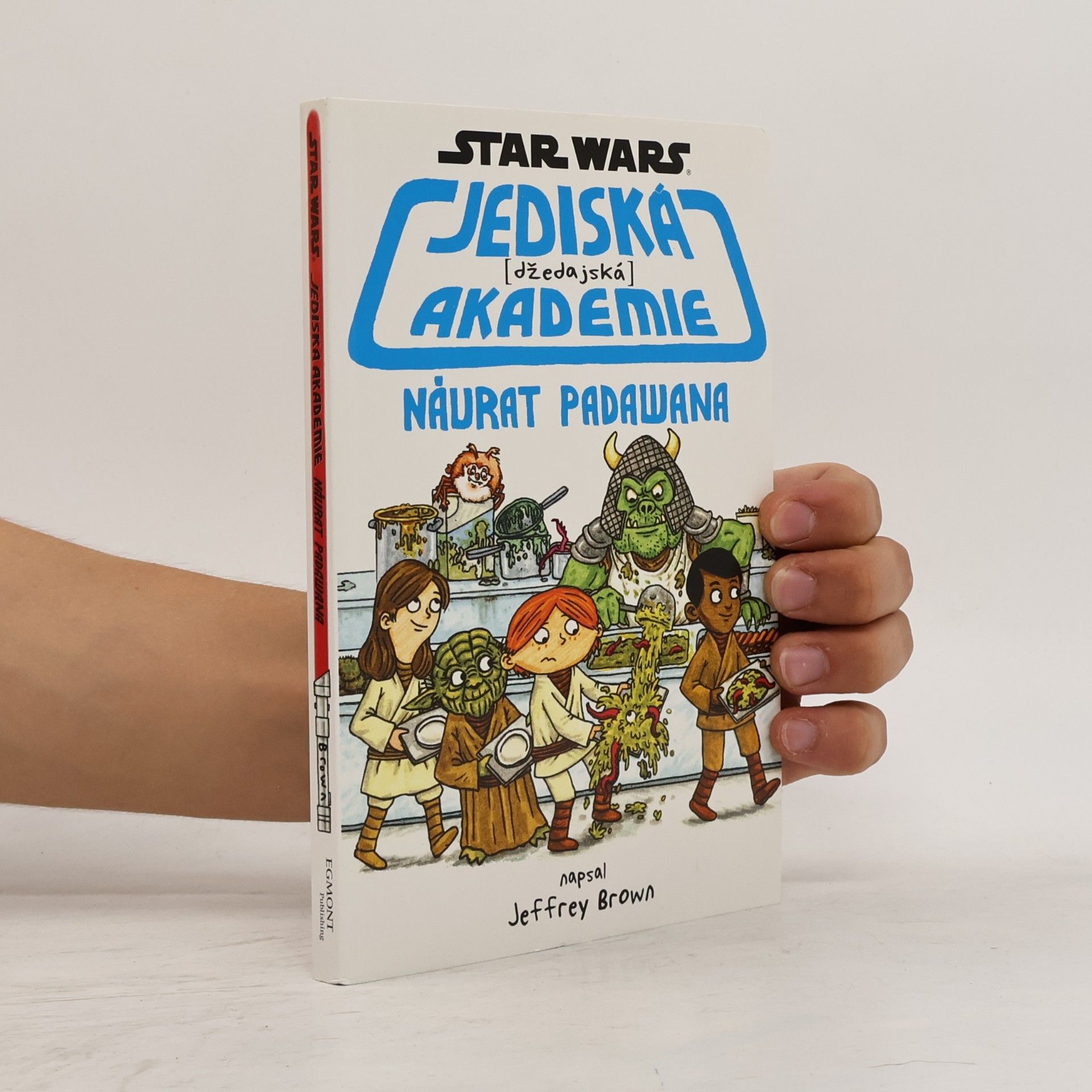 Jeffrey Brown Jediská (džedajská) akademie. Návrat Padawana. Star Wars