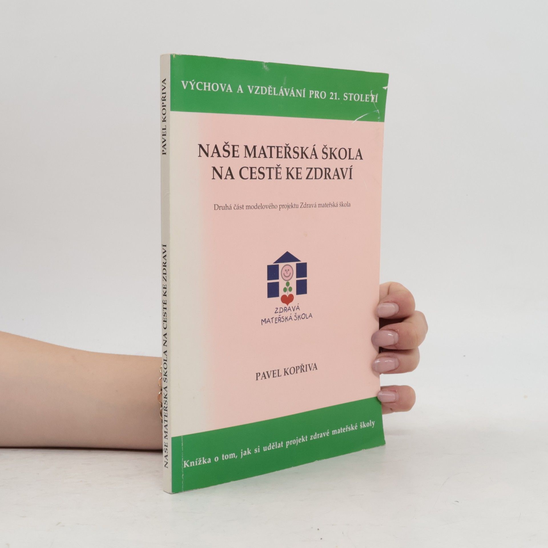 Naše mateřská škola na cestě ke zdraví