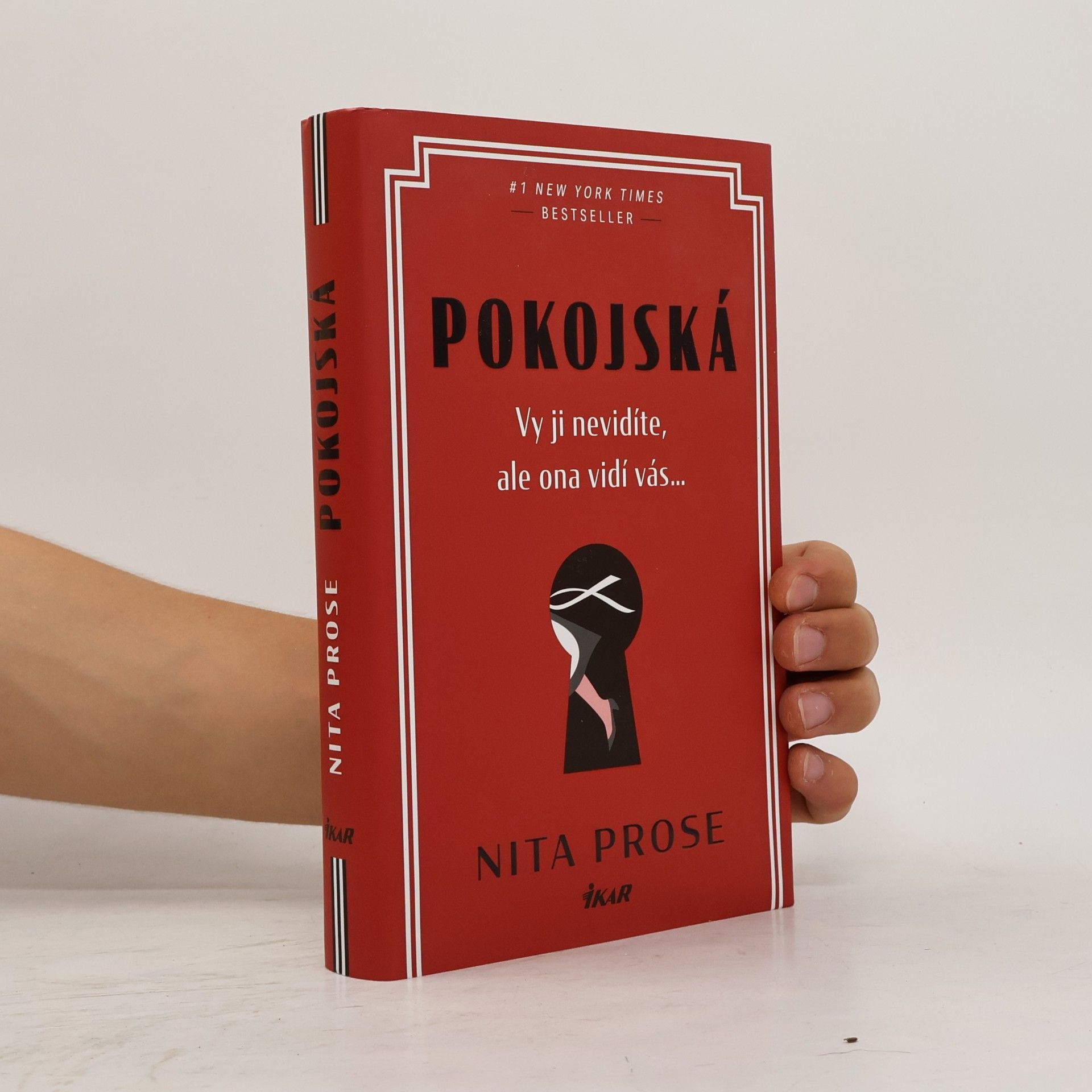 Nita Prose Pokojská: vy ji nevidíte, ale ona vidí vás...