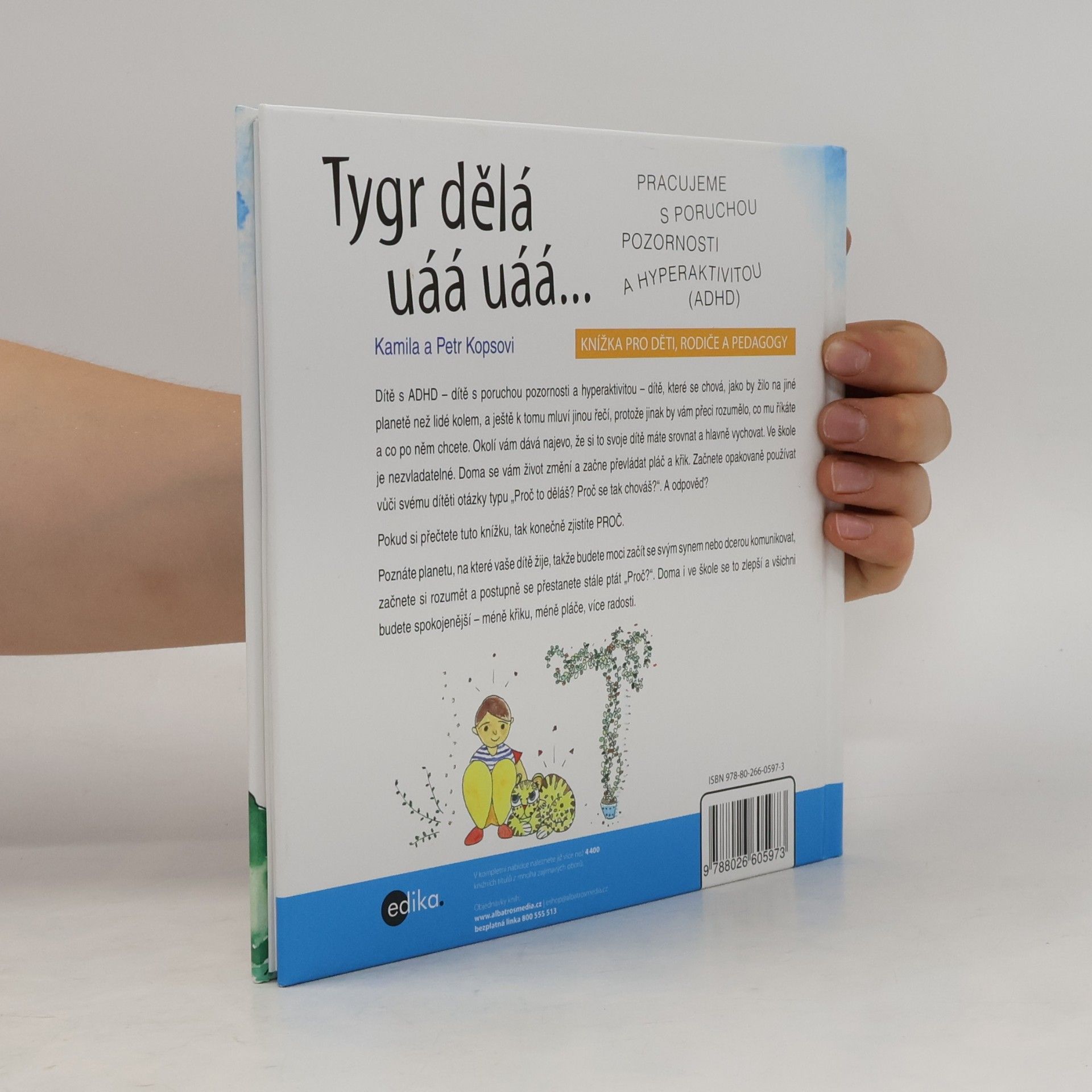 Kamila Kopsová Tygr dělá uáá uáá...