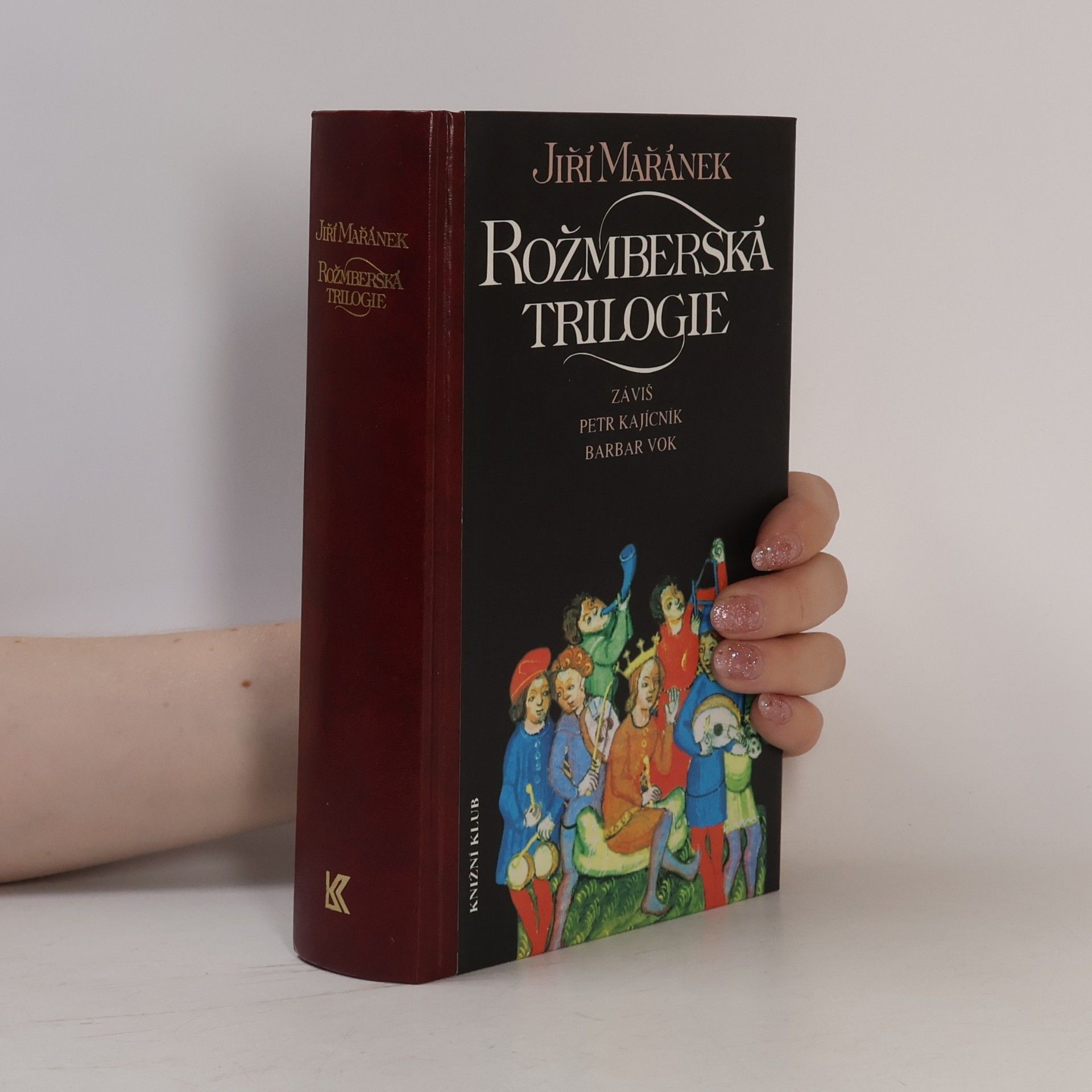 Jiří Mařánek Rožmberská trilogie
