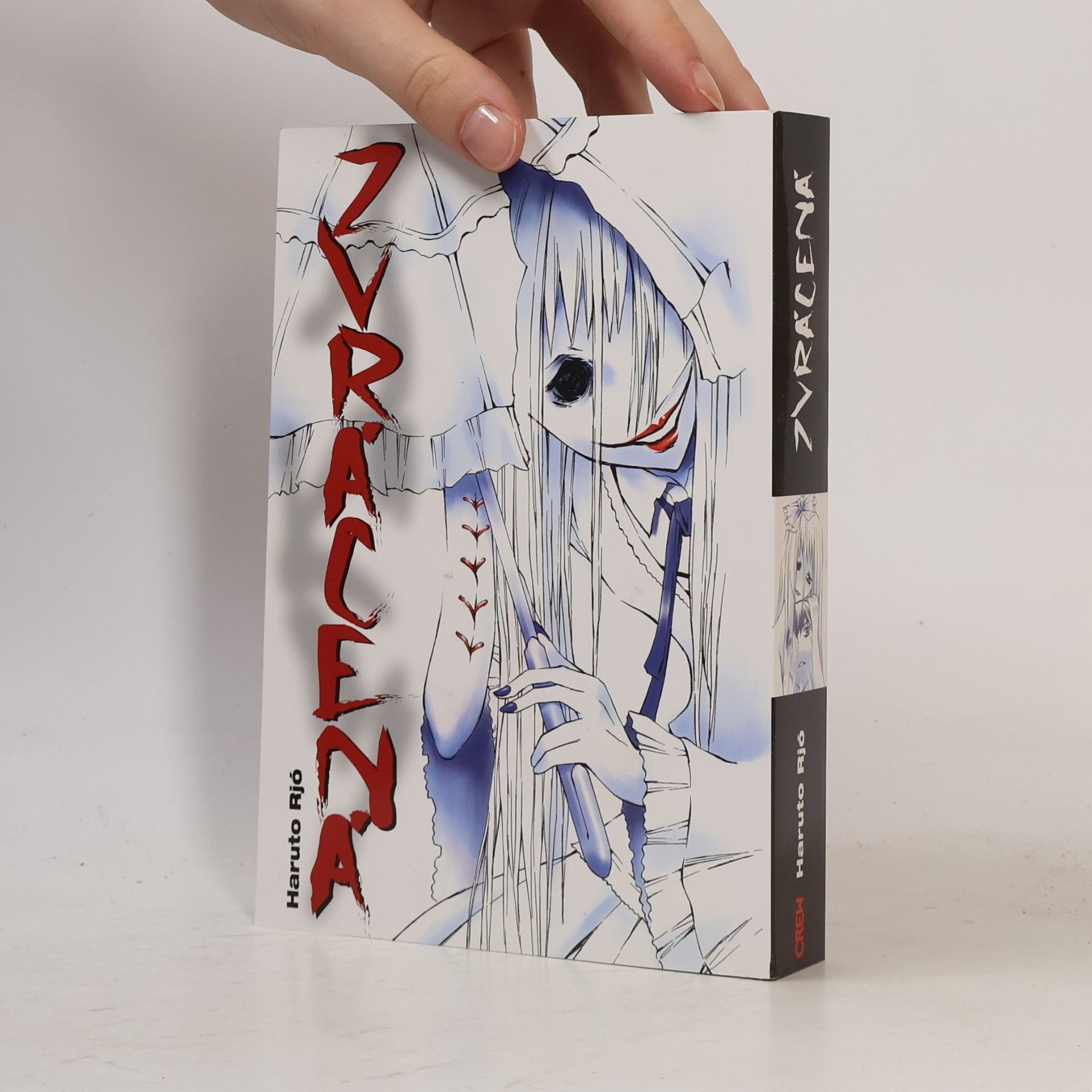 Haruto Ryo Zvrácená