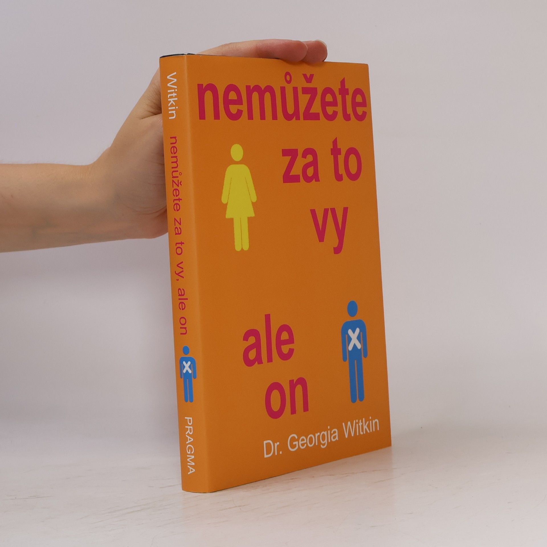 Georgia Witkin-Lanoil Nemůžete za to vy, ale on