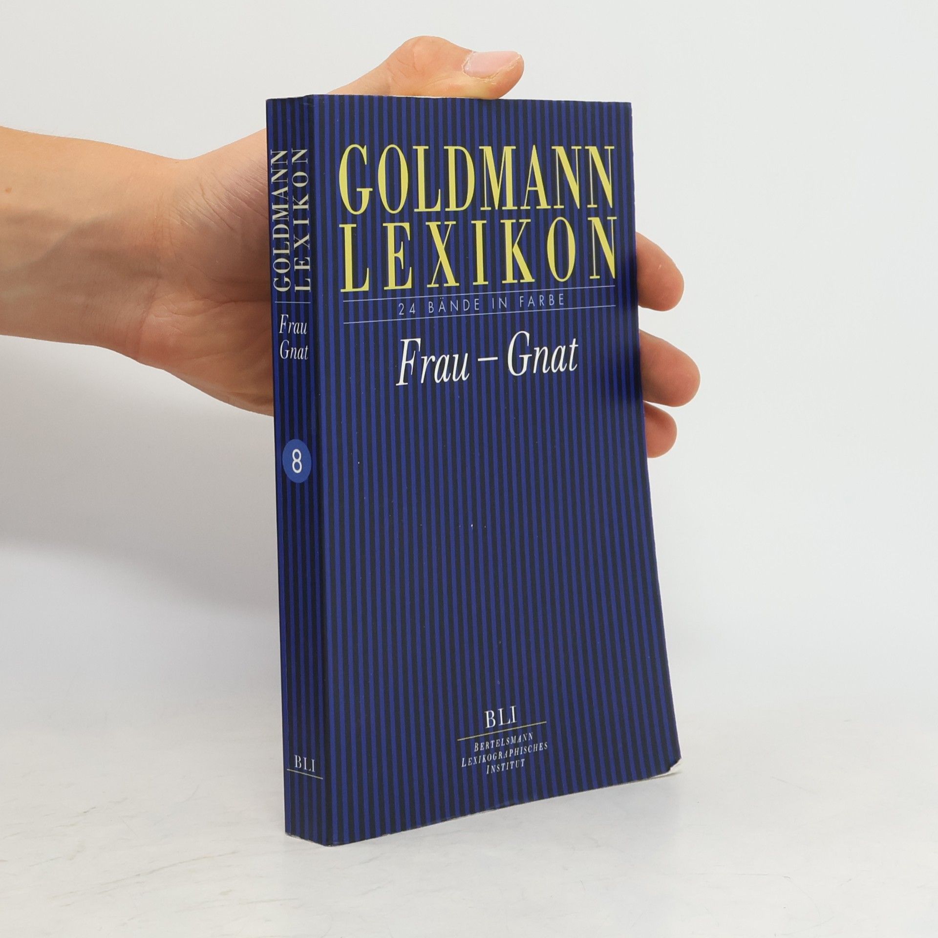 Autorenkollektiv Goldmann Lexikon. Band 8, Frau - Gnat