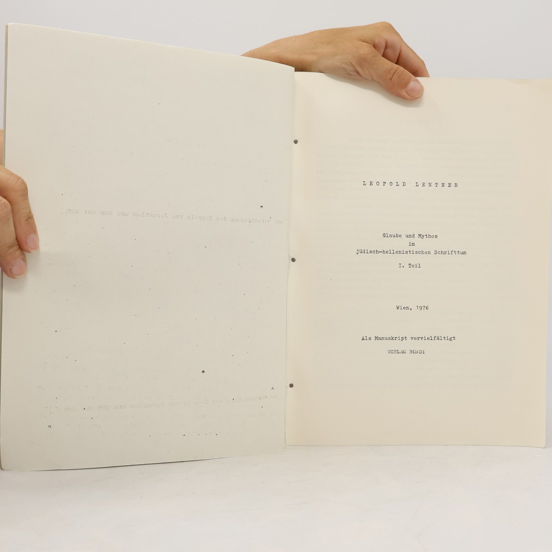 Leopold Lentner Glaube und Mythos im jüdisch-hellenistischen Schriftum I. Teil
