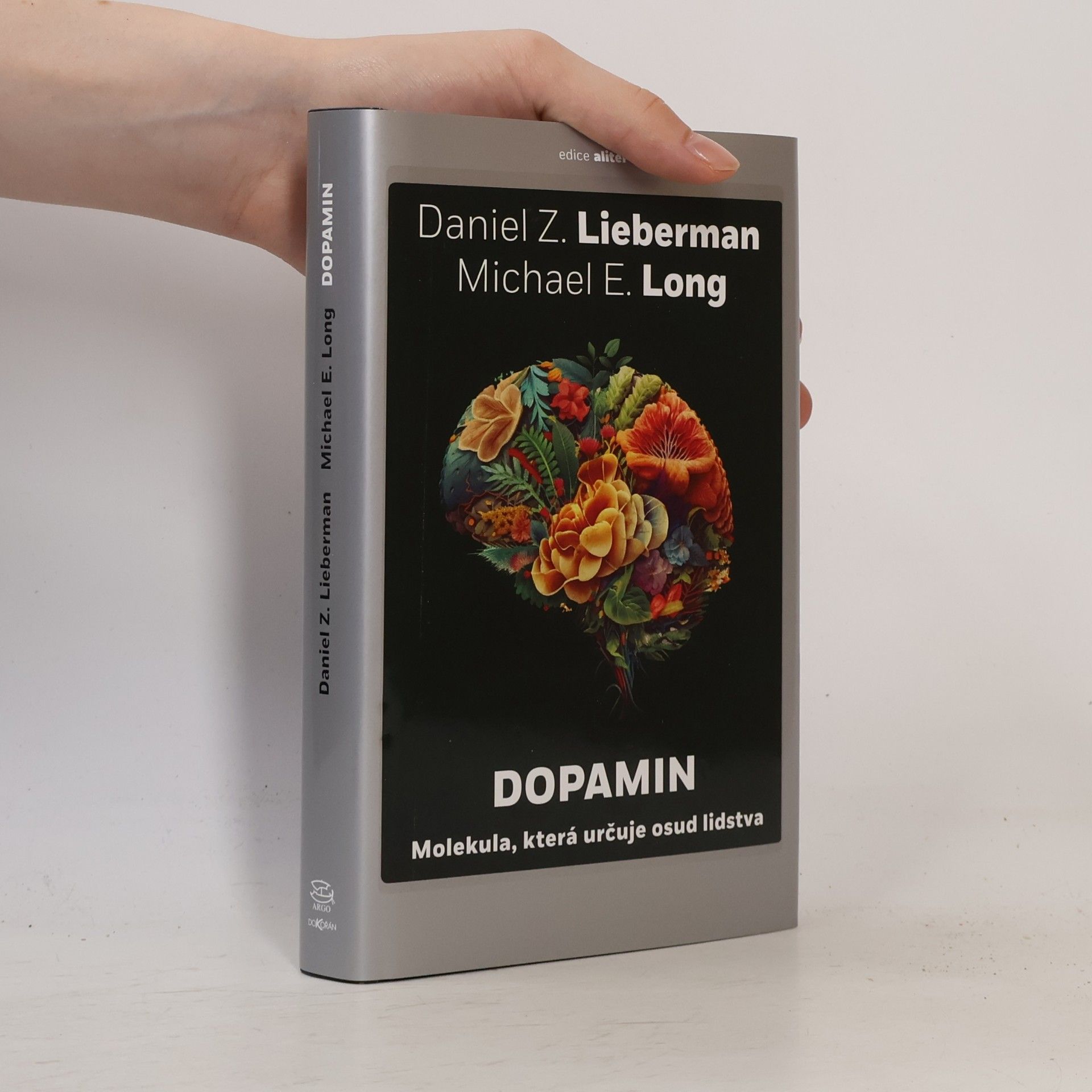Daniel E. Lieberman Dopamin