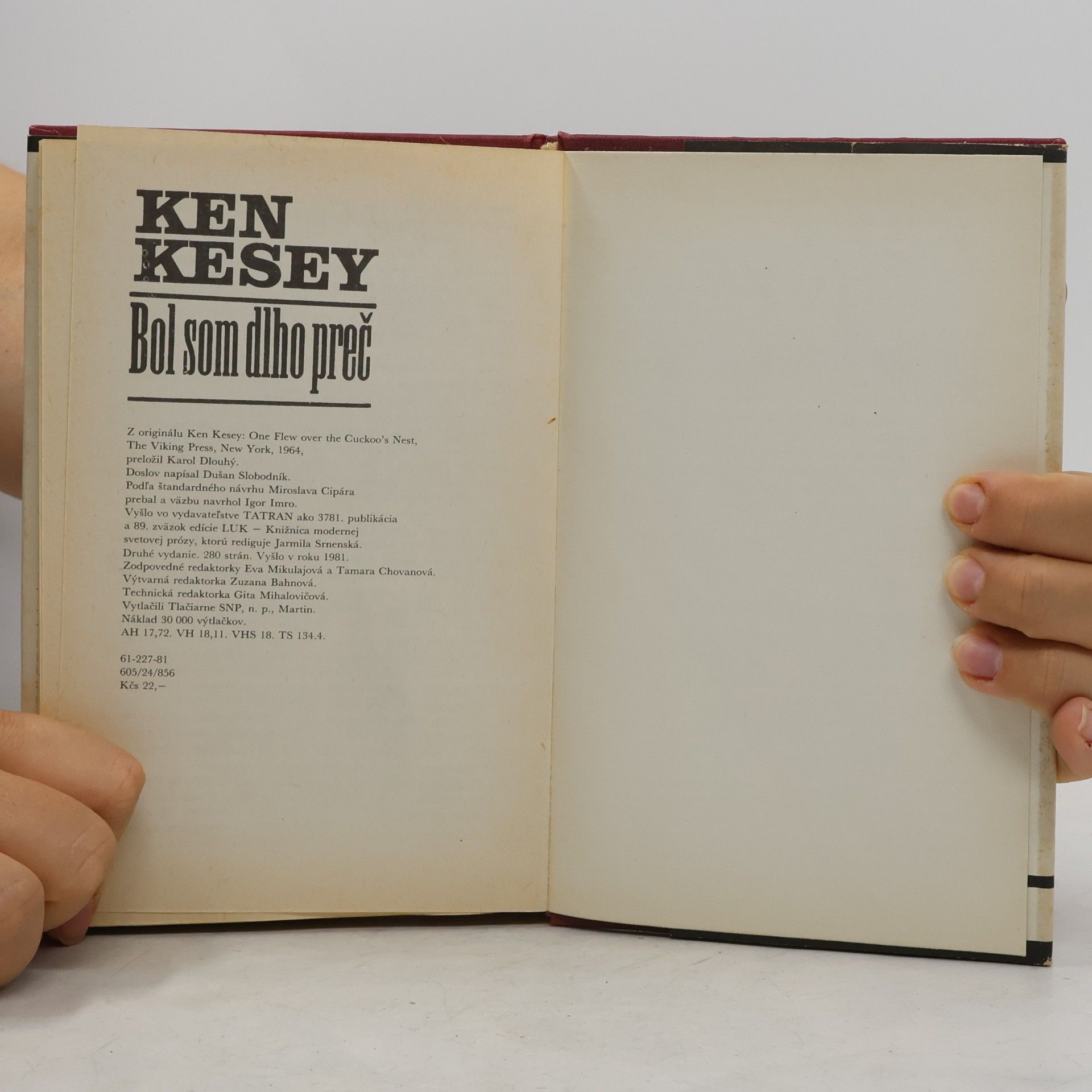 Ken Kesey Bol som dlho preč