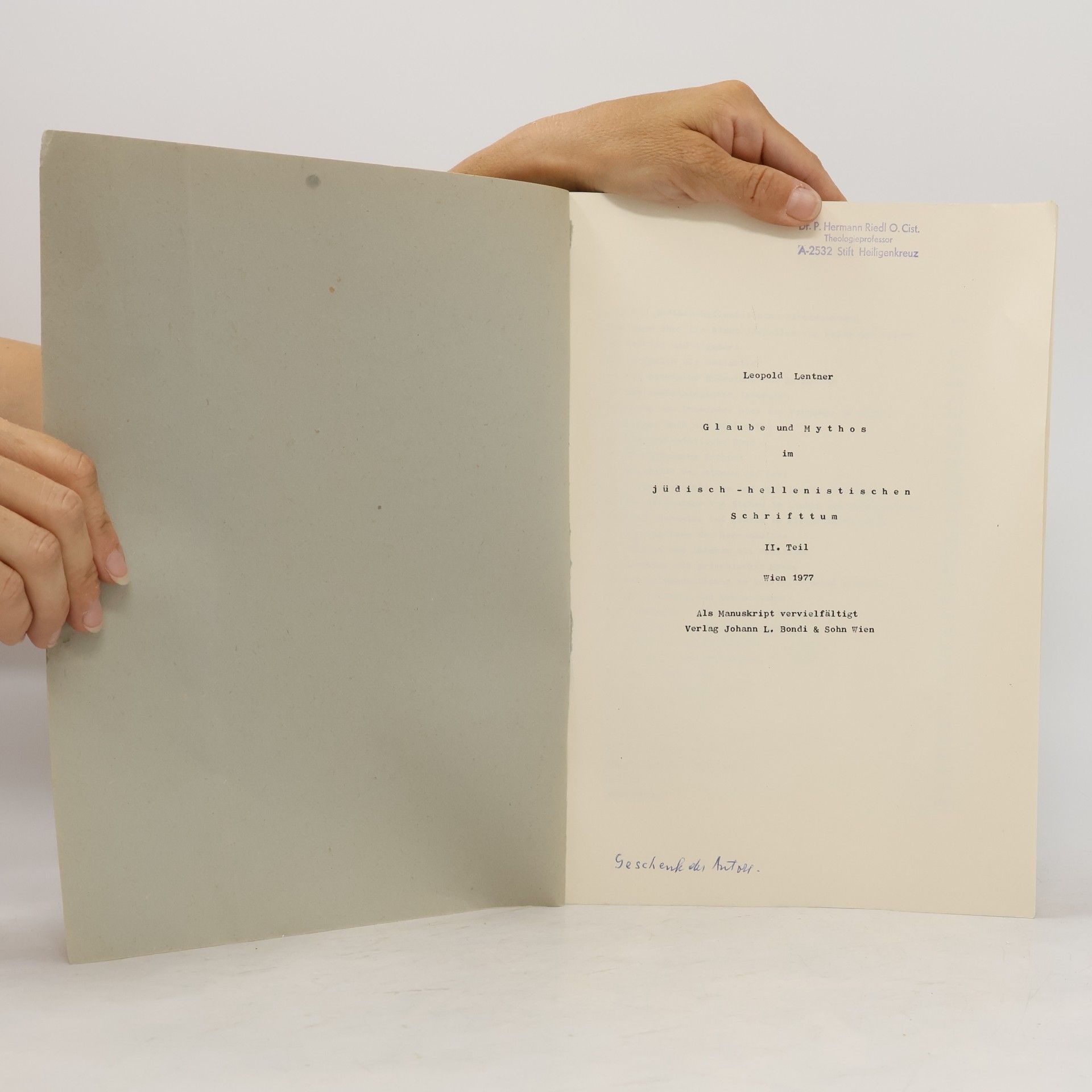 Leopold Lentner Glaube und Mythos im jüdisch-hellenistischen Schriftum II. Teil