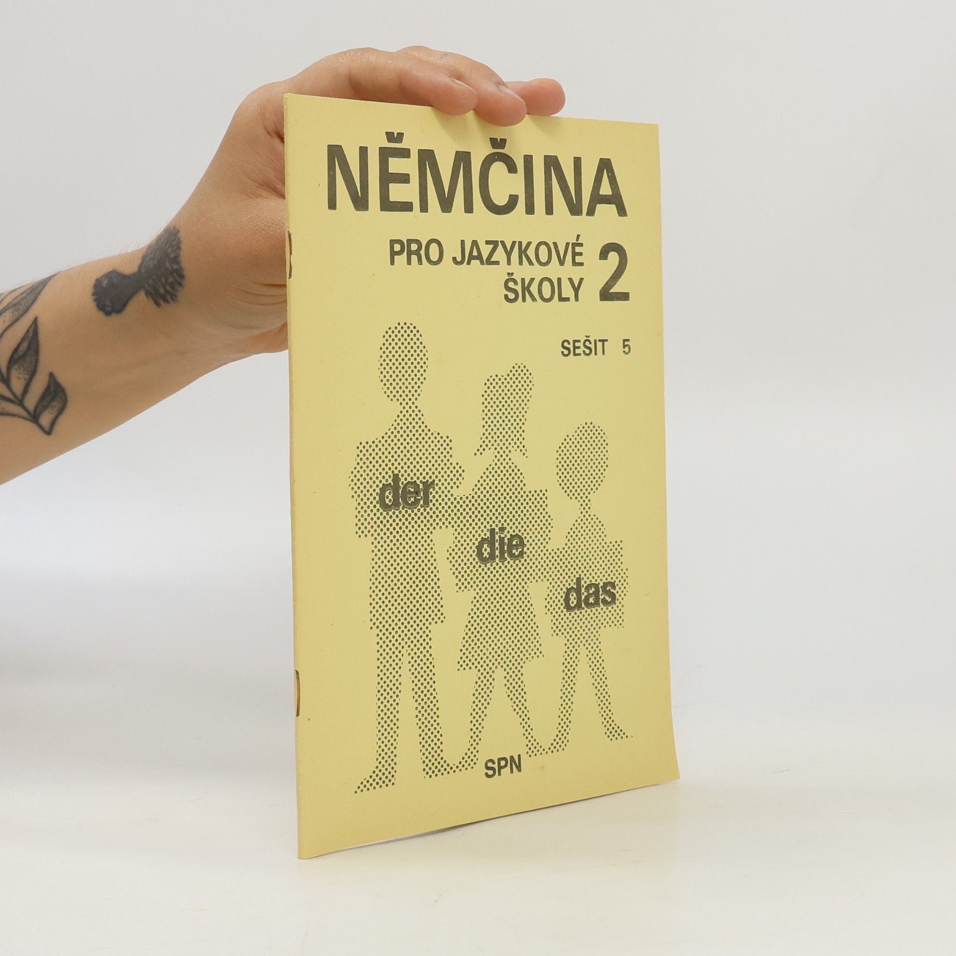 Autorenkollektiv Němčina pro jazykové školy 2. Sešit 5