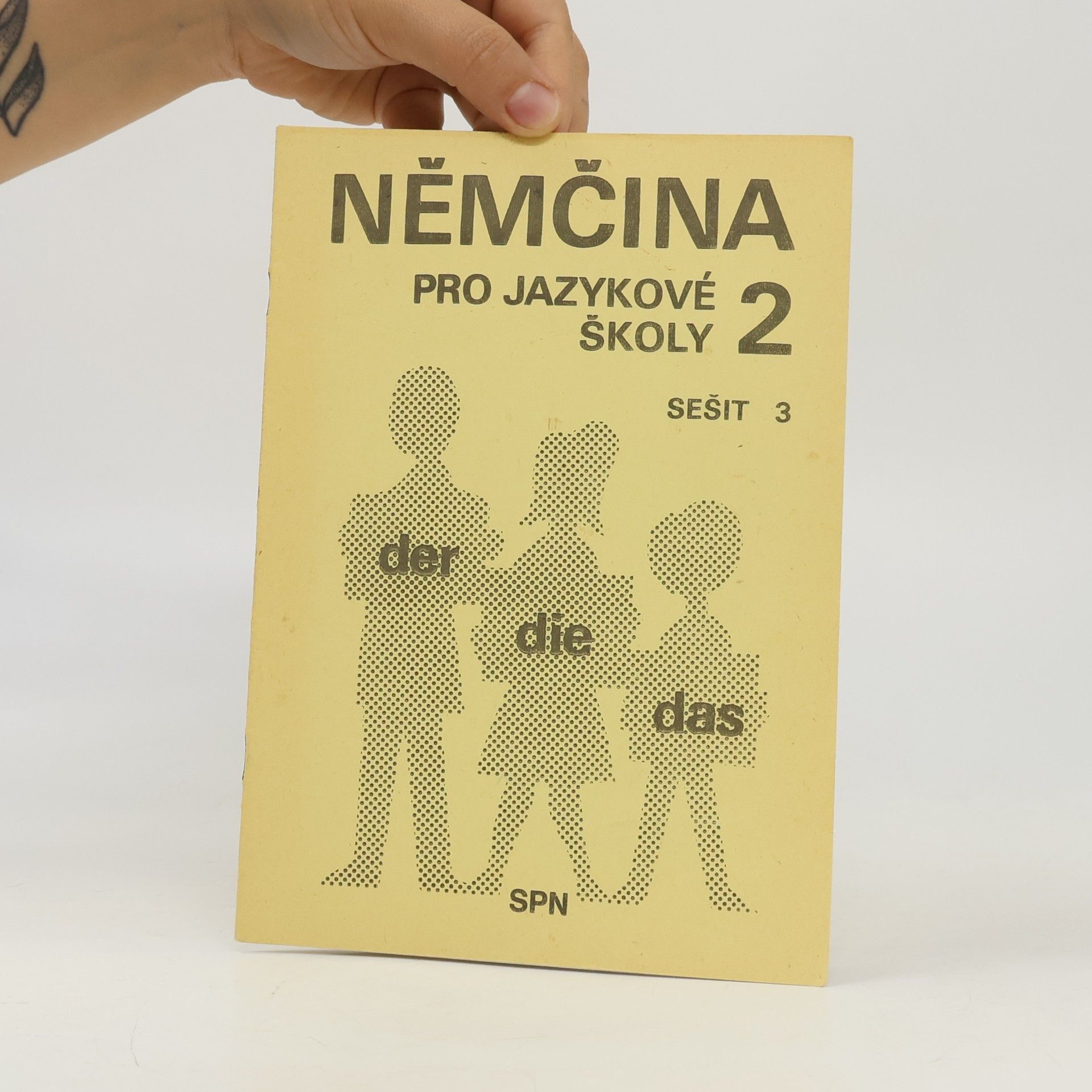 Collectif d'auteurs Němčina pro jazykové školy 2. Sešit 3