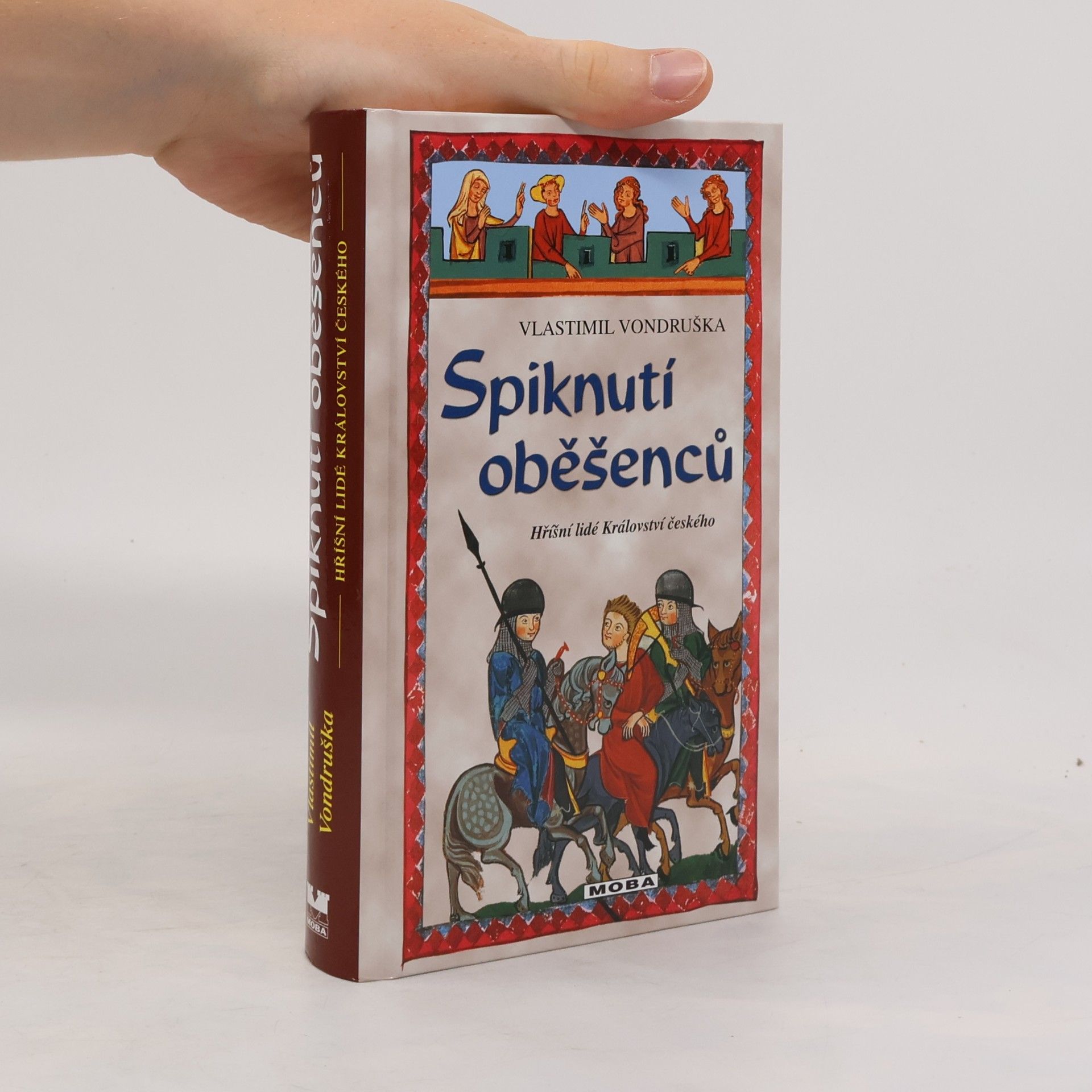 Vlastimil Vondruška Spiknutí oběšenců