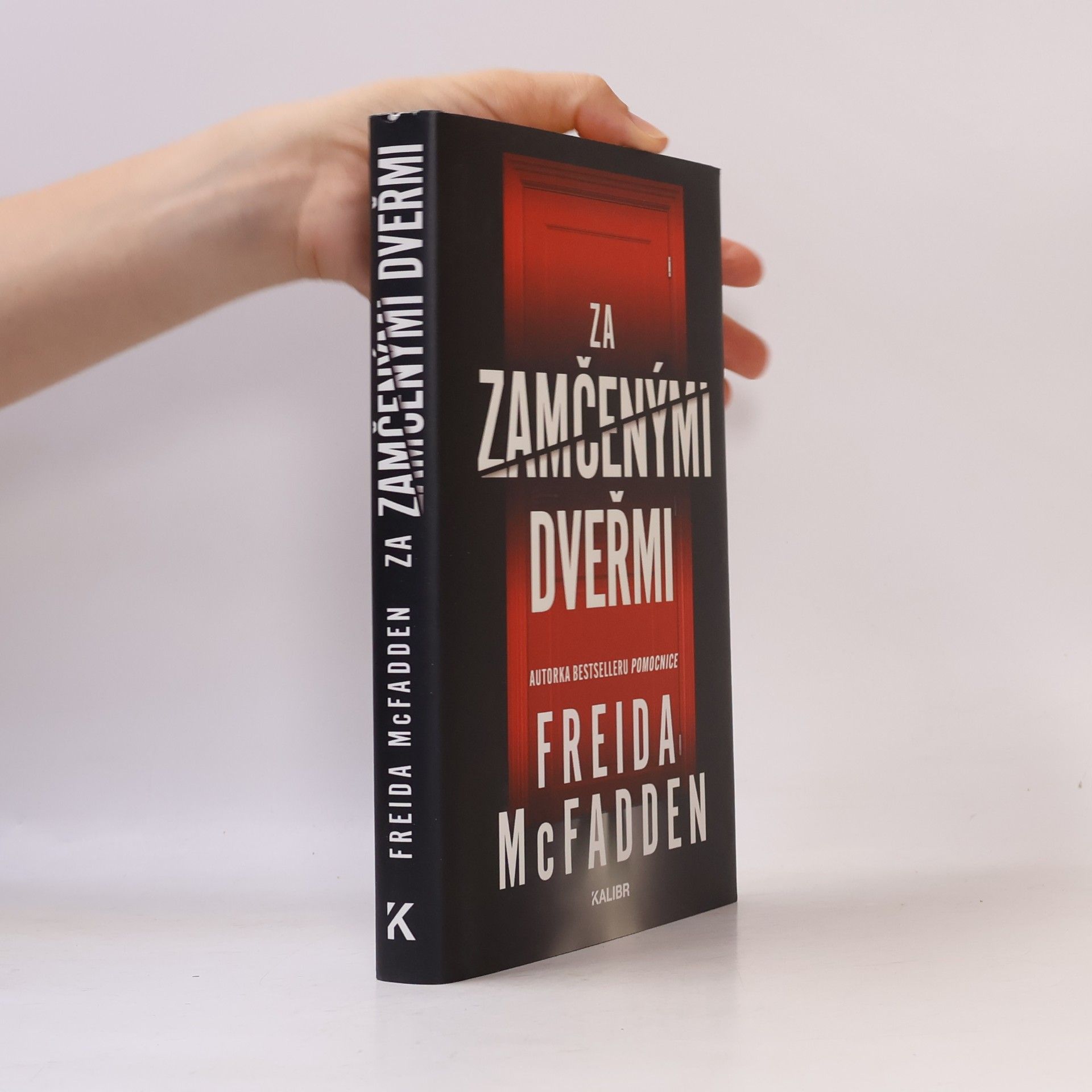 Freida McFadden Za zamčenými dveřmi