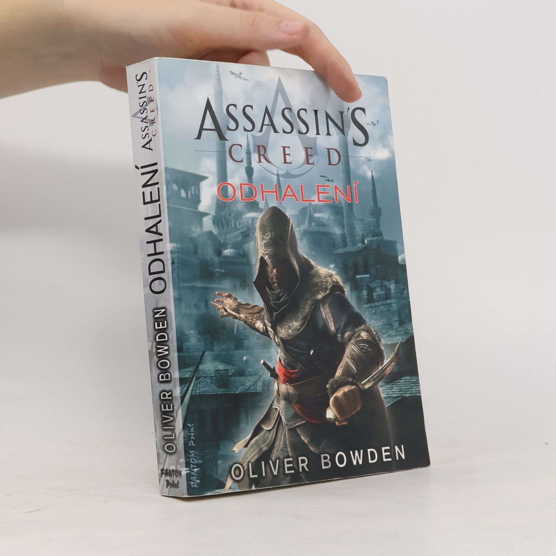 Oliver Bowden Assassin's creed - Odhalení